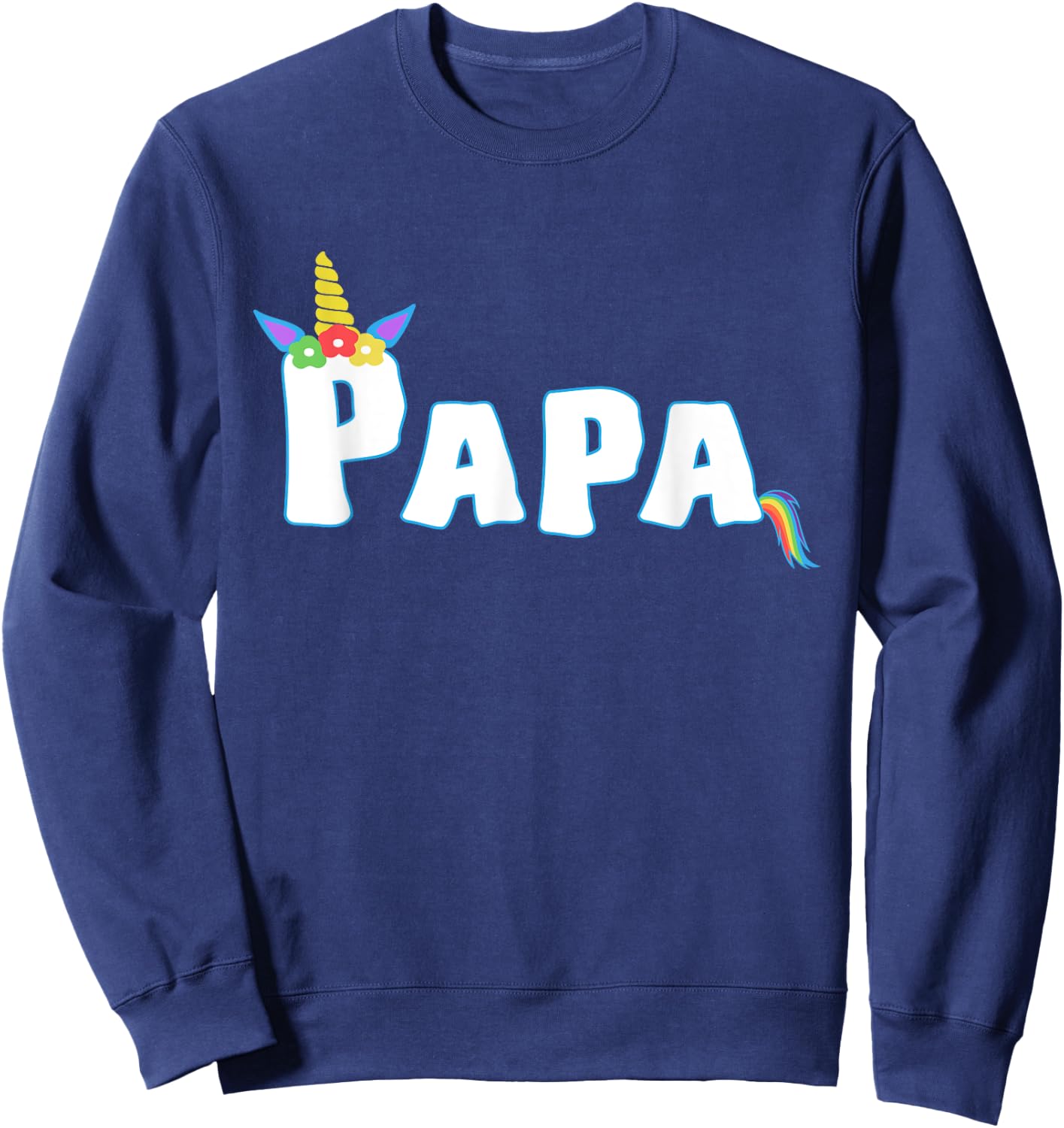 Unicorn Birthday Girl Funny Papa Grandpa Family Sweatshirt - Sweatshirt | Navy