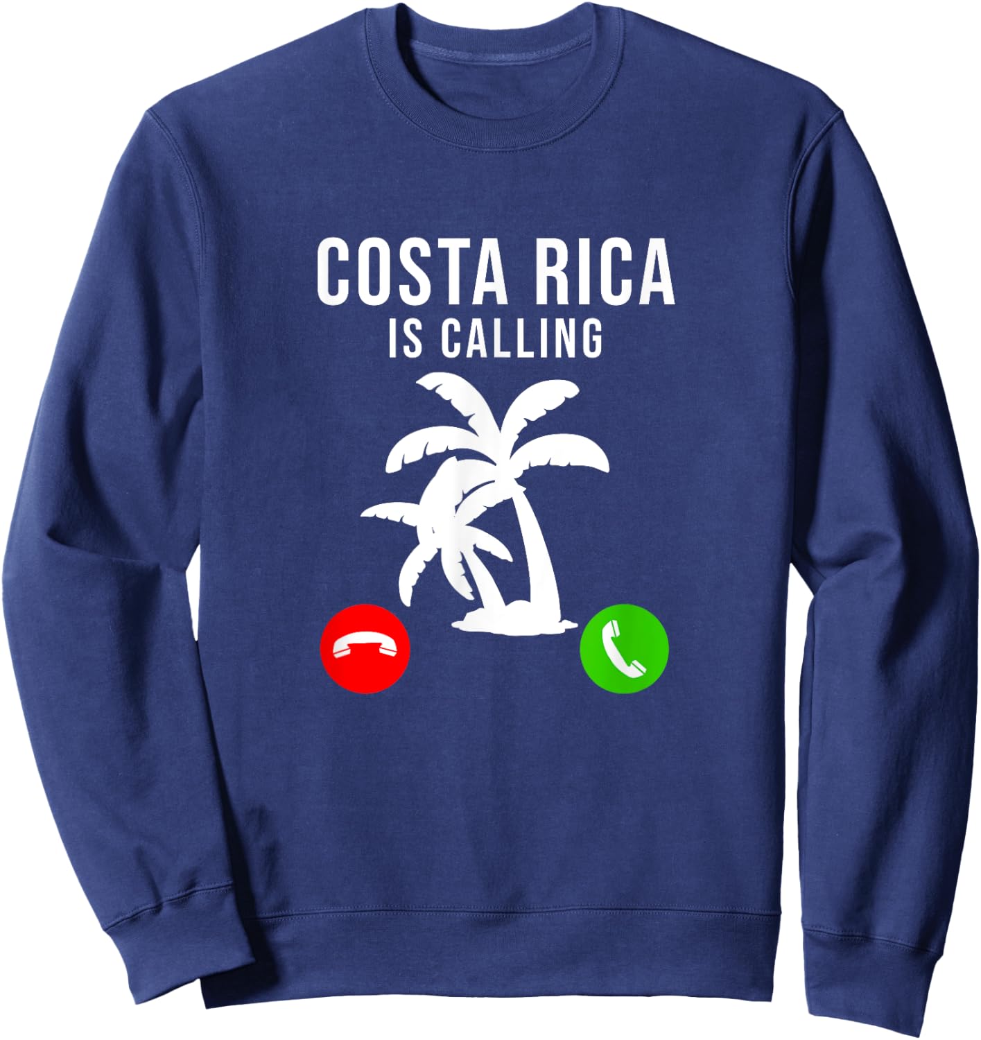 Costa Rica Is Calling Palm Tree Vacation Funny Costa Rica Sweatshirt - Sweatshirt | Navy