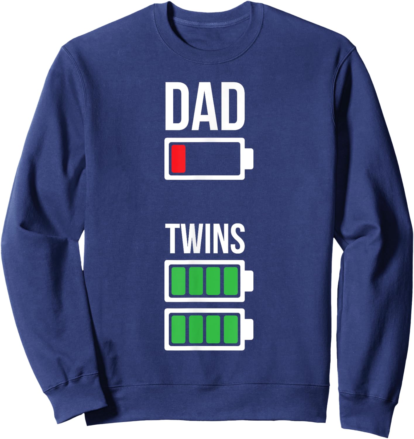 Dad of twins funny parenting sarcastic jokes Sweatshirt - Sweatshirt | Navy