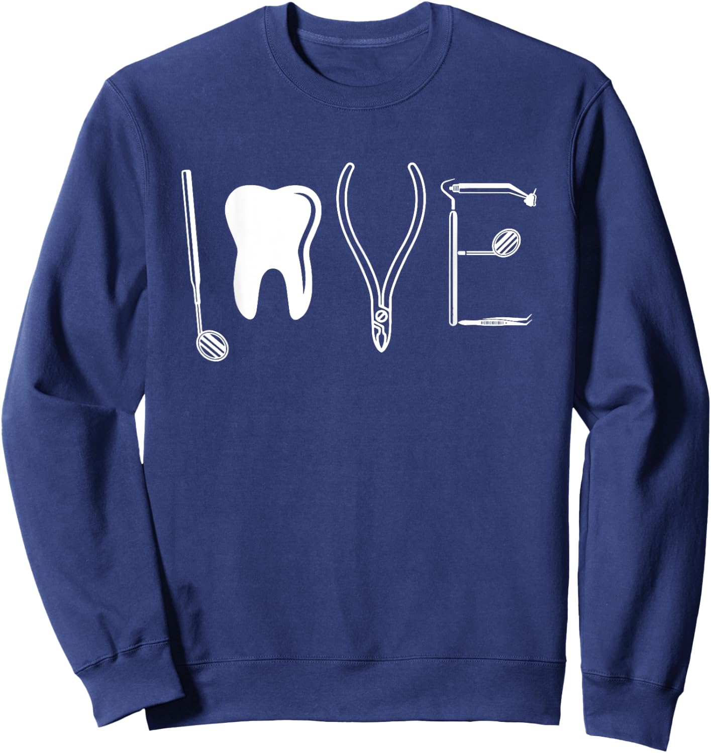 Cute Dental Tools Design Dental Hygienist Men Women Dentist Sweatshirt - Sweatshirt | Navy