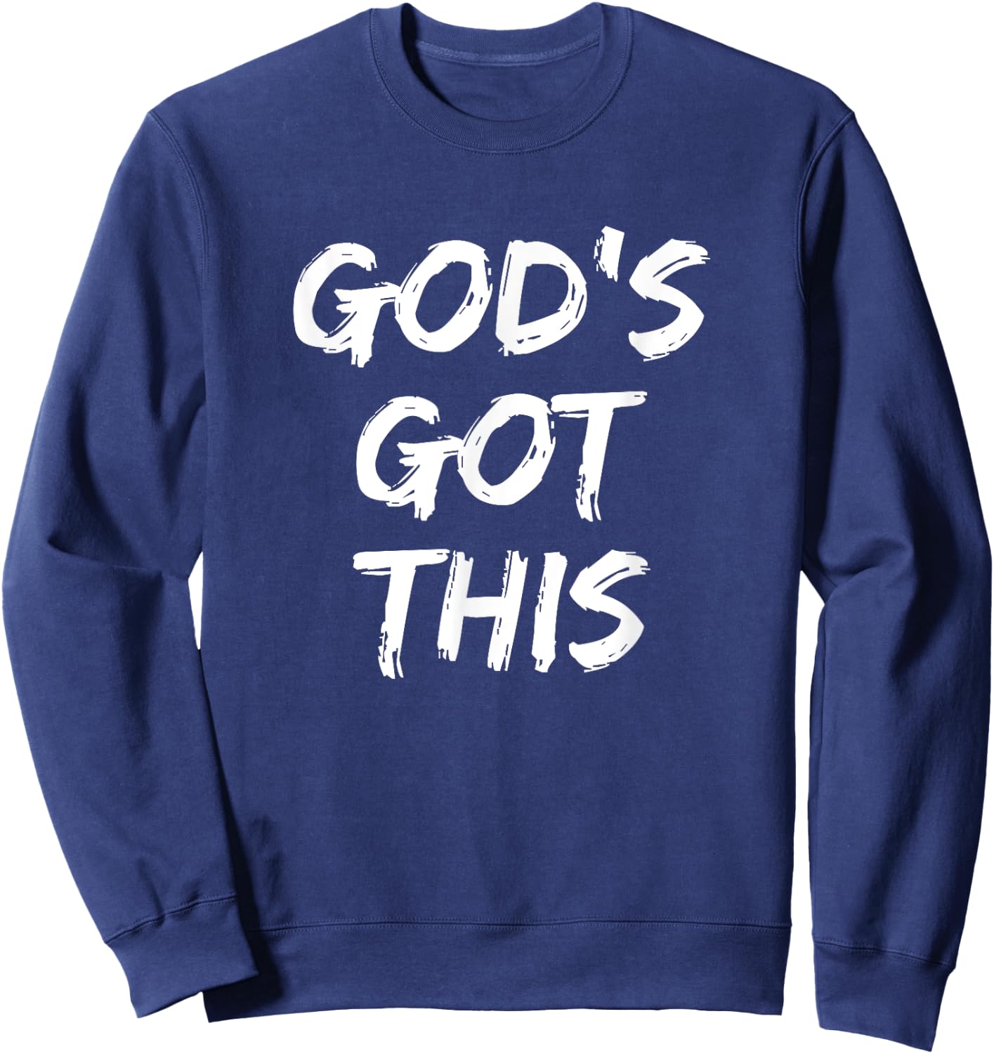 God's Got This Christian Faith Sweatshirt - Sweatshirt | Navy