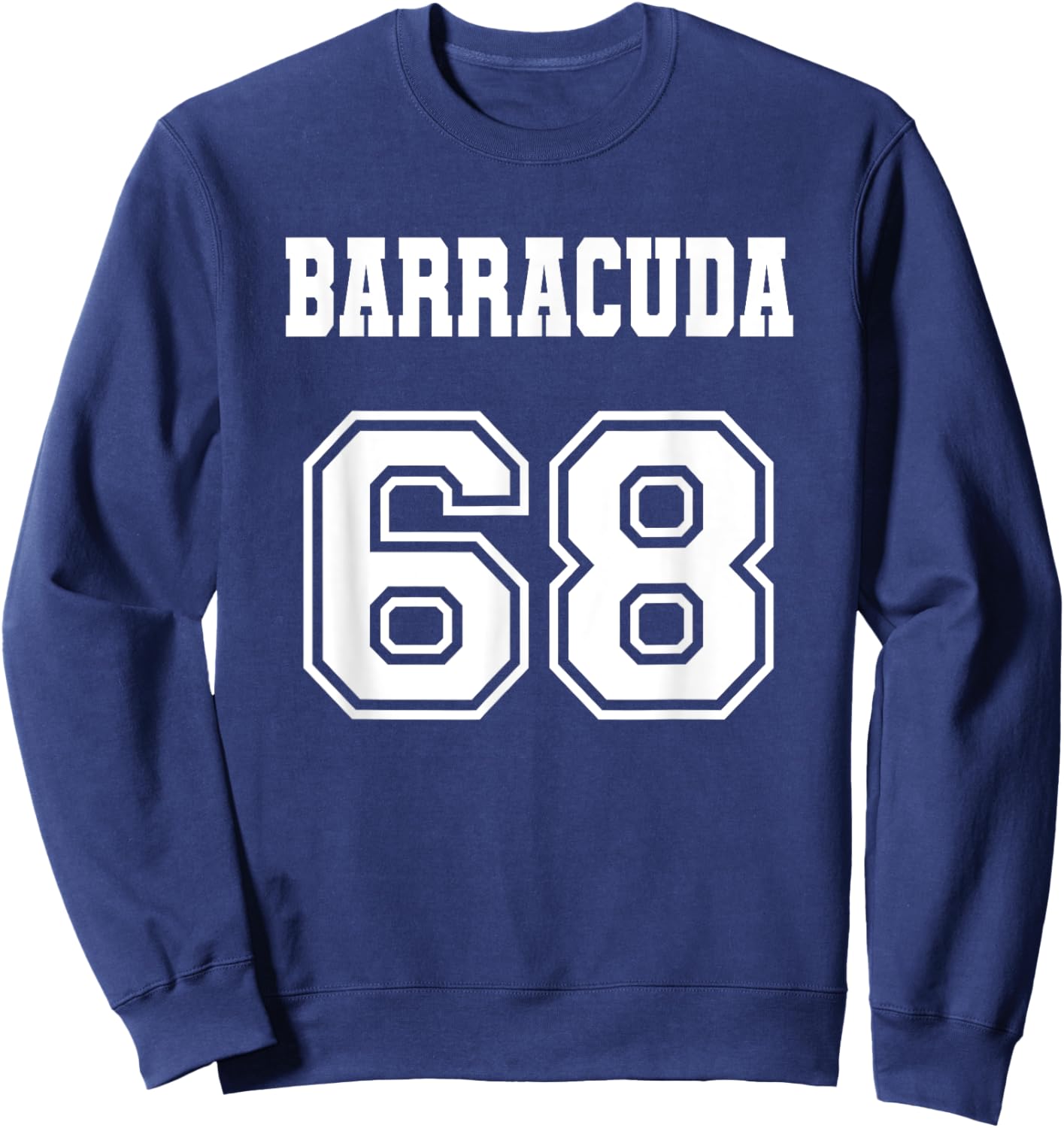 Jersey Style Barracuda 68 1968 Old School Muscle Car Fishing Sweatshirt - Sweatshirt | Navy
