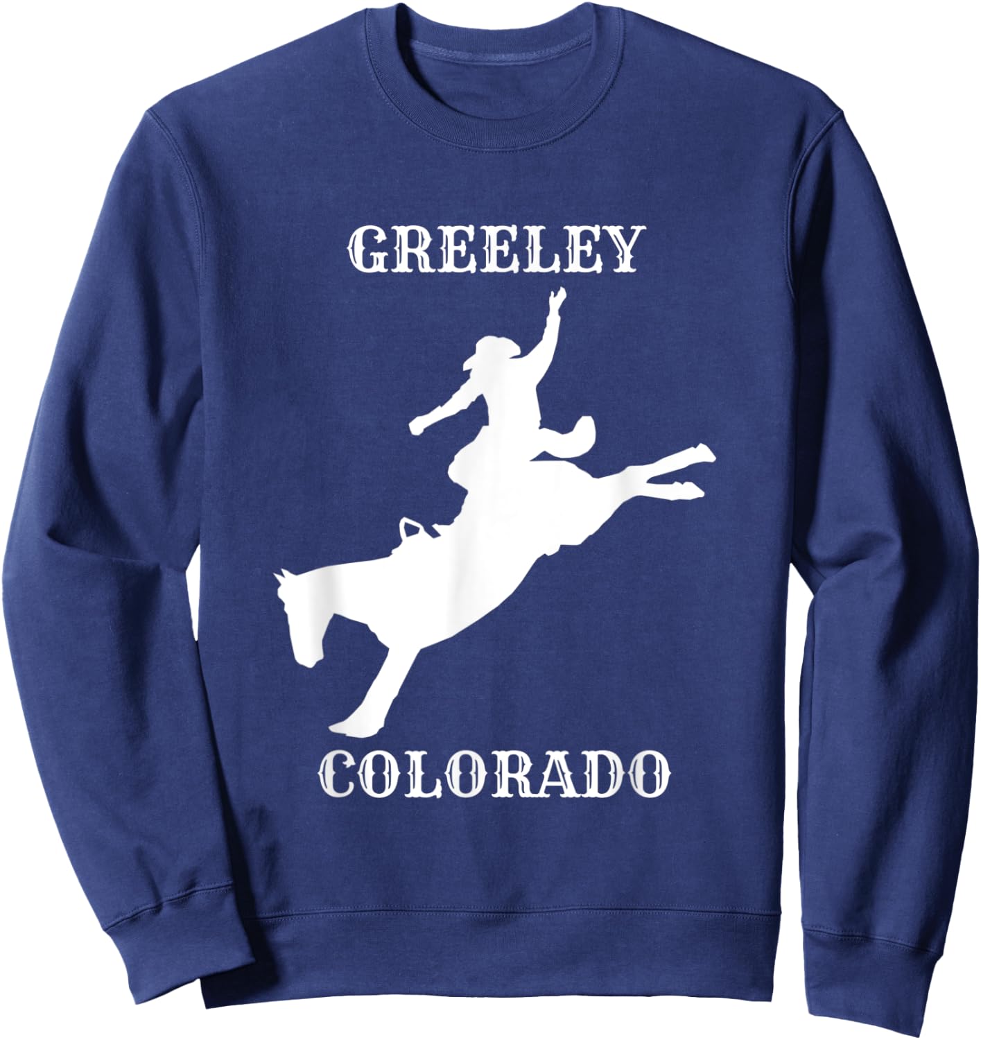 Greeley Stampede Rodeo in Colorado Sweatshirt - Sweatshirt | Navy