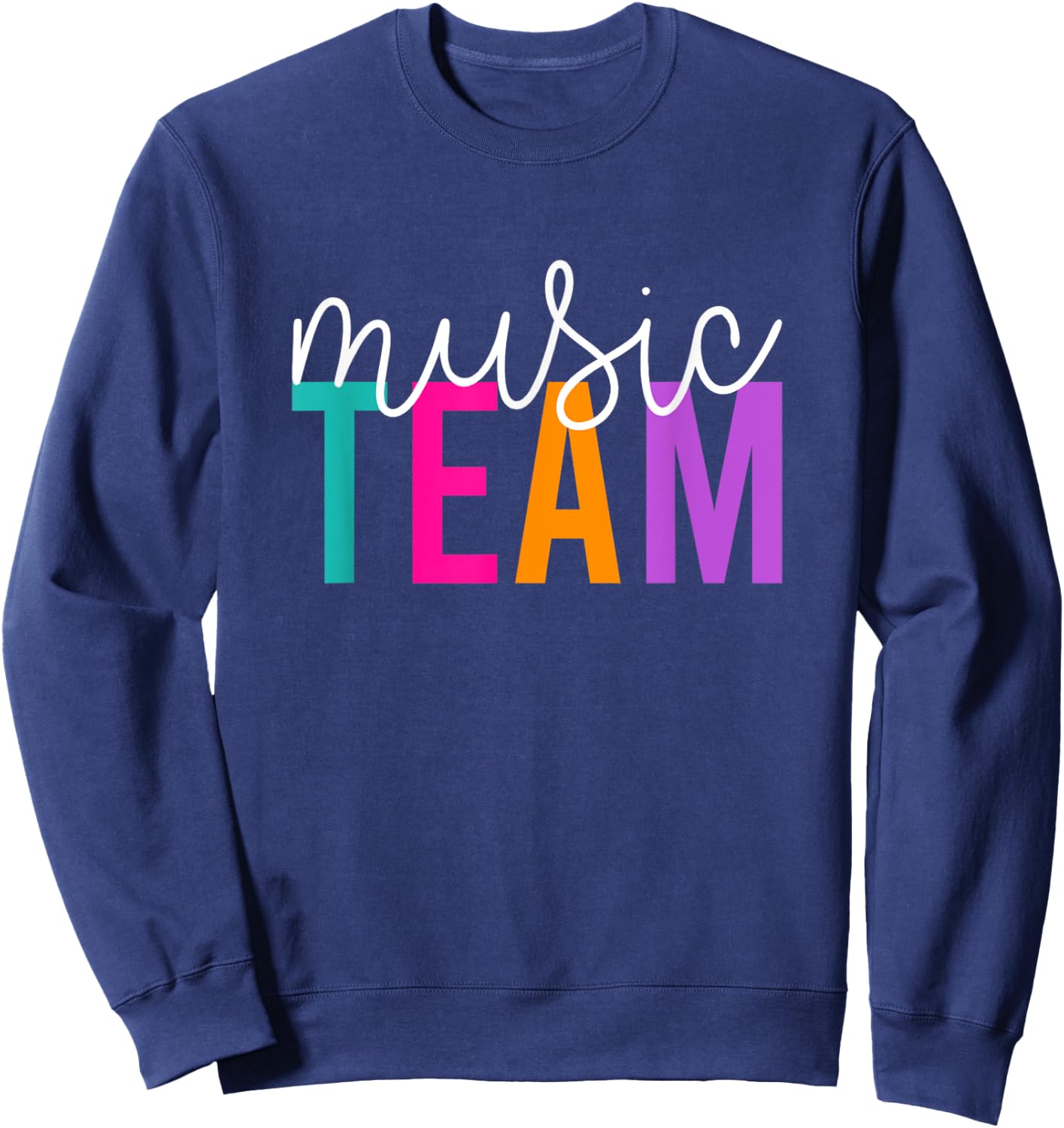 Music Team Choir Band Gift School Teacher Group Women Girls Kids Sweatshirt - Sweatshirt | Navy