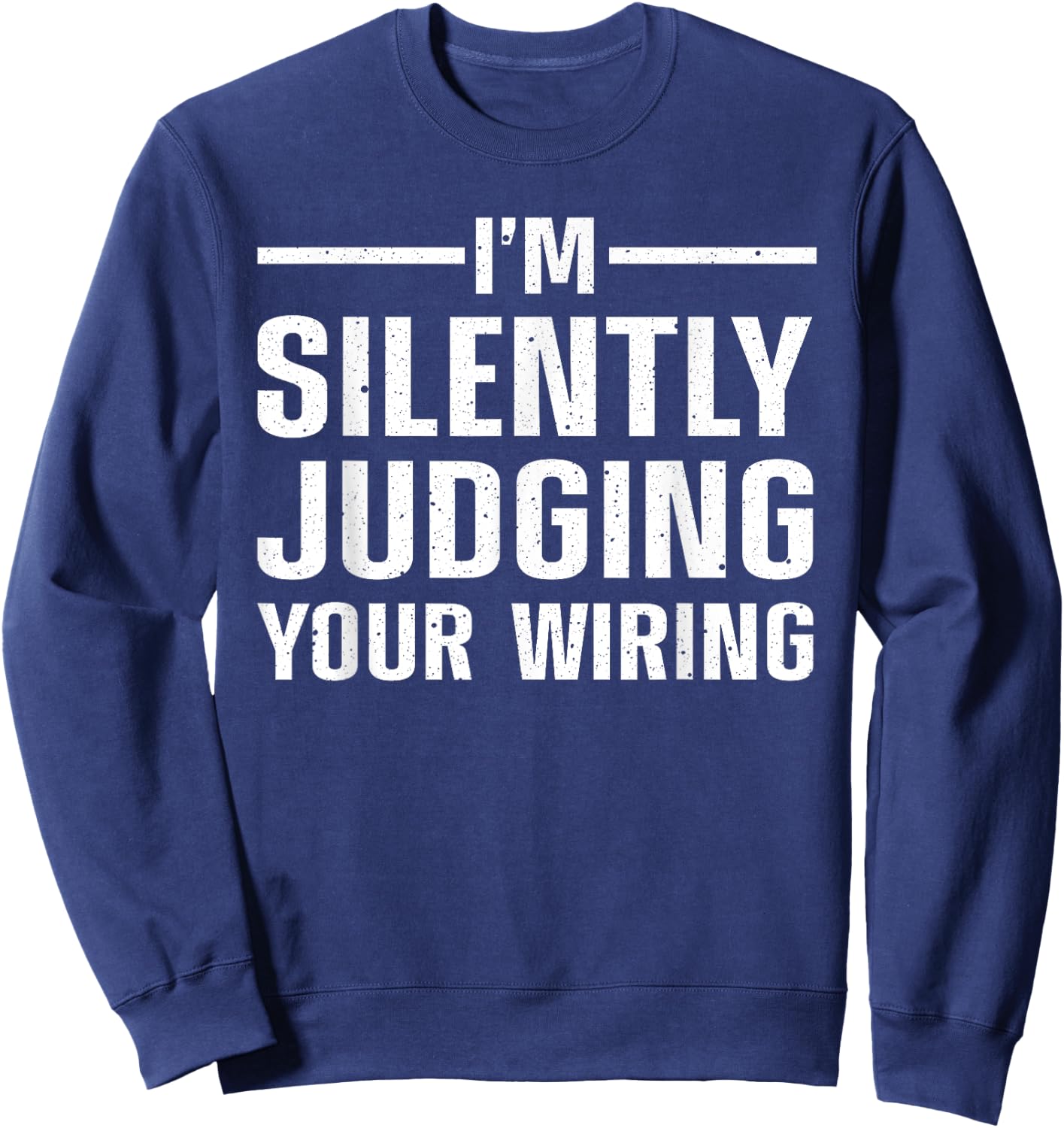 Cool Electrician Art Men Women Electric Engineer Lineman Sweatshirt - Sweatshirt | Navy