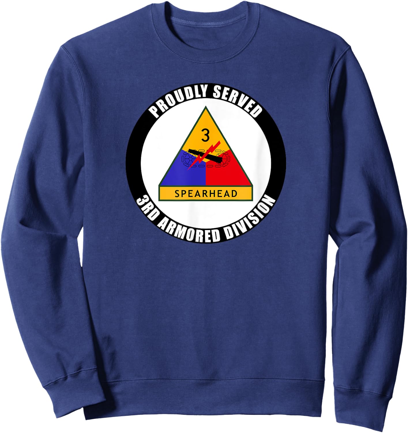 Proudly Served 3rd Armored Division Military Army Veteran Sweatshirt - Sweatshirt | Navy