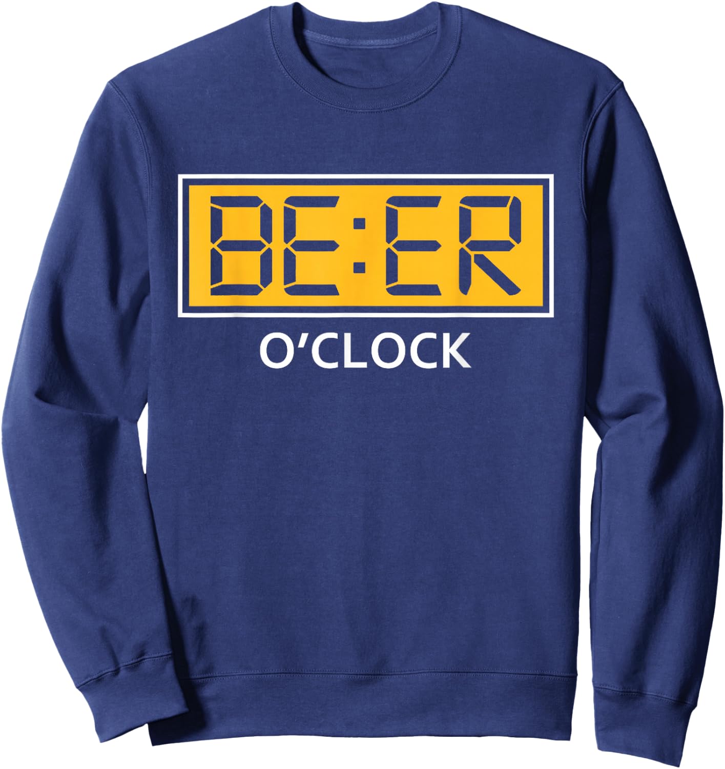 Beer o clock Funny Beerfest Beer Drinking Sweatshirt - Sweatshirt | Navy