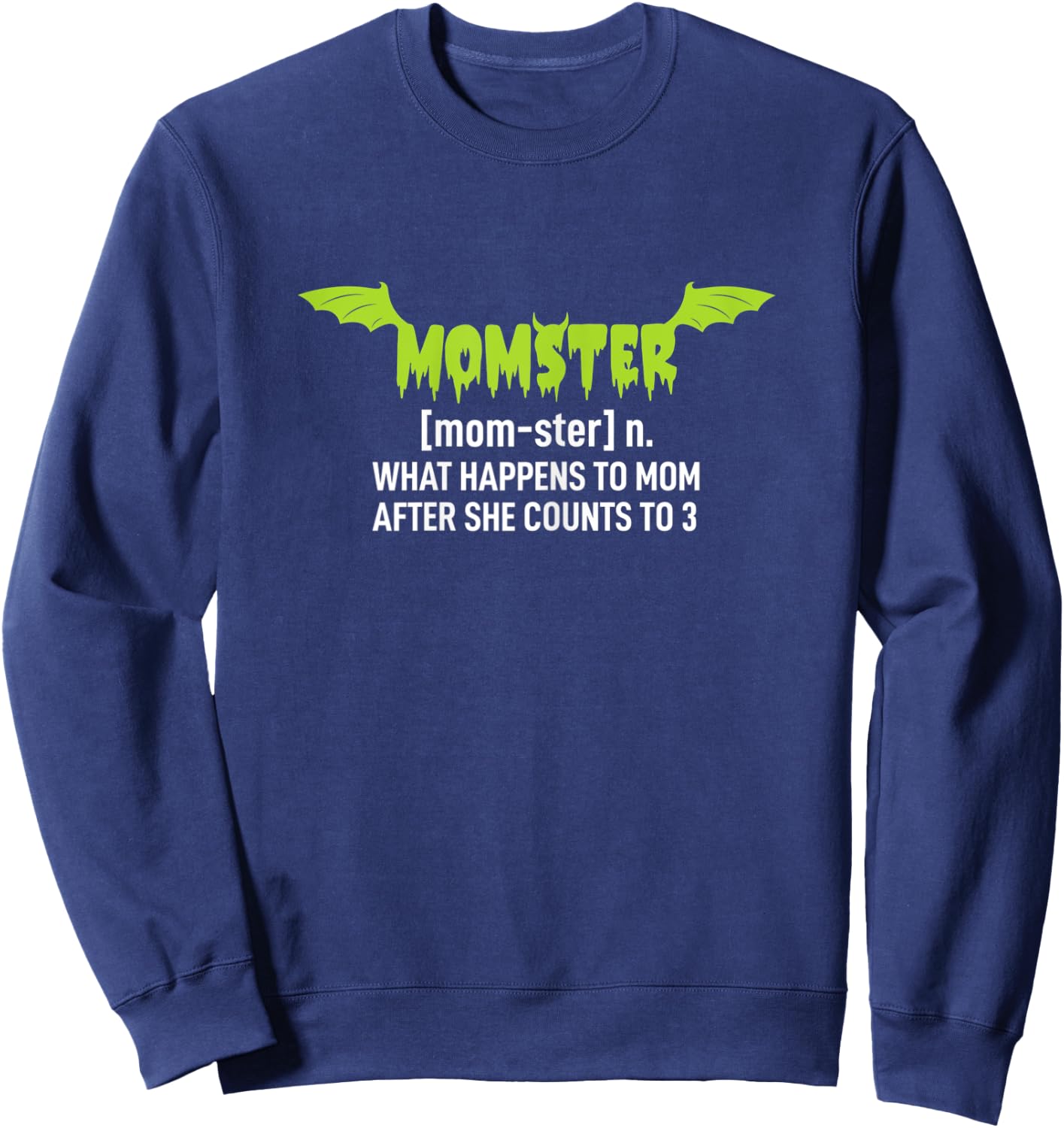 Momster Shirt Spooky Halloween Costume - Mom Ster Sweatshirt - Sweatshirt | Navy