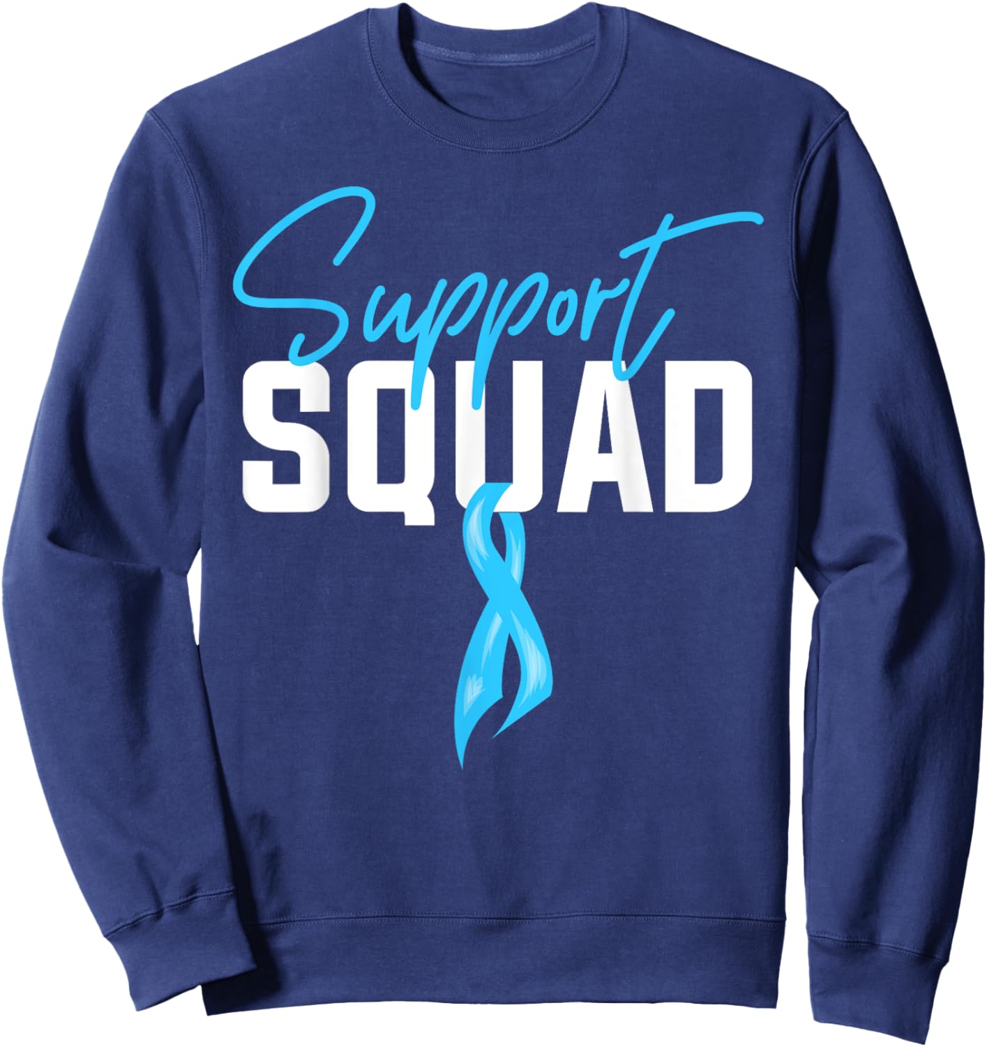 Prostate Cancer Support Squad Sweatshirt - Sweatshirt | Navy