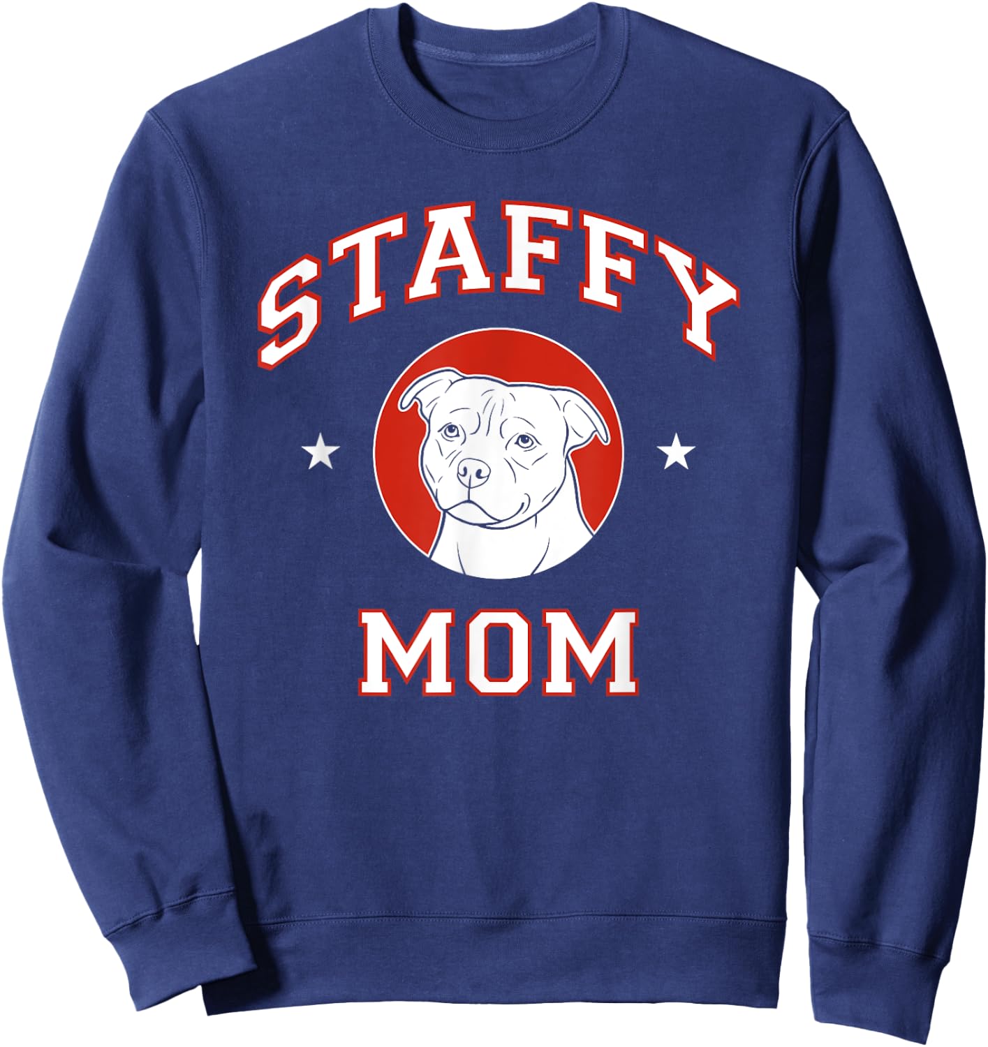 Staffordshire Bull Terrier Mom Dog Mother Women Girls Kids Sweatshirt - Sweatshirt | Navy