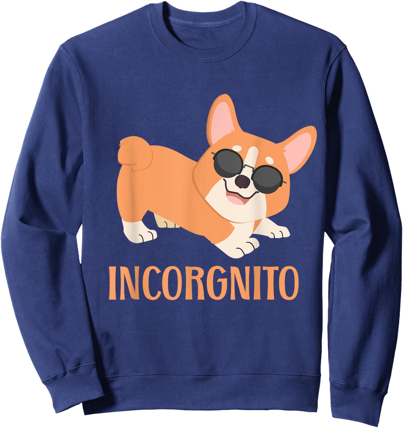 Incorgnito | Welsh Corgi Owner Funny Dog Lover Sweatshirt - Sweatshirt | Navy