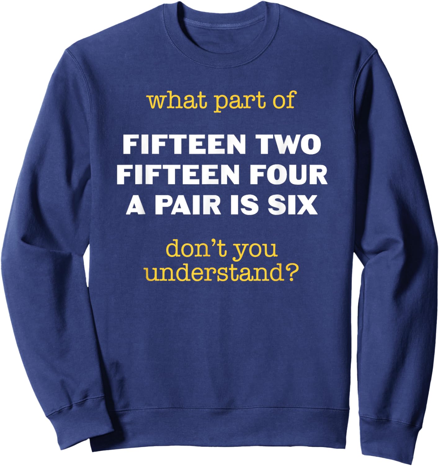 Funny Cribbage Player Apparel -Adults Black Small Sweatshirt - Sweatshirt | Navy
