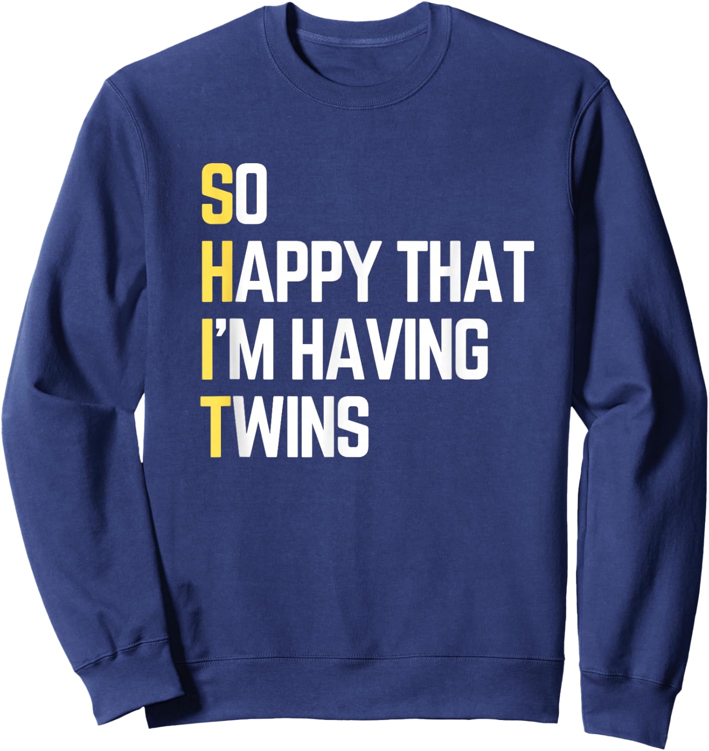 Funny Twins Dad Twin Daddy Expecting Twins Father Gift Sweatshirt - Sweatshirt | Navy