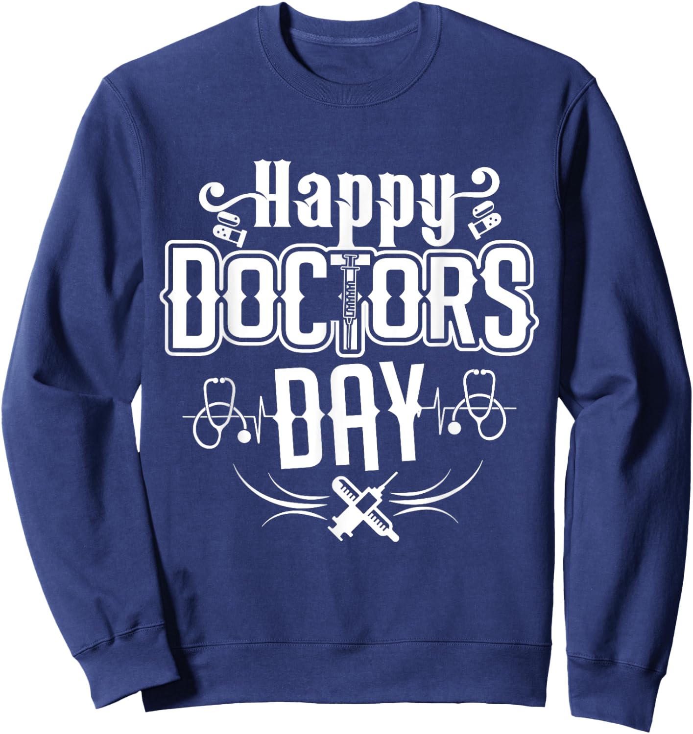 Happy doctors day Sweatshirt - Sweatshirt | Navy