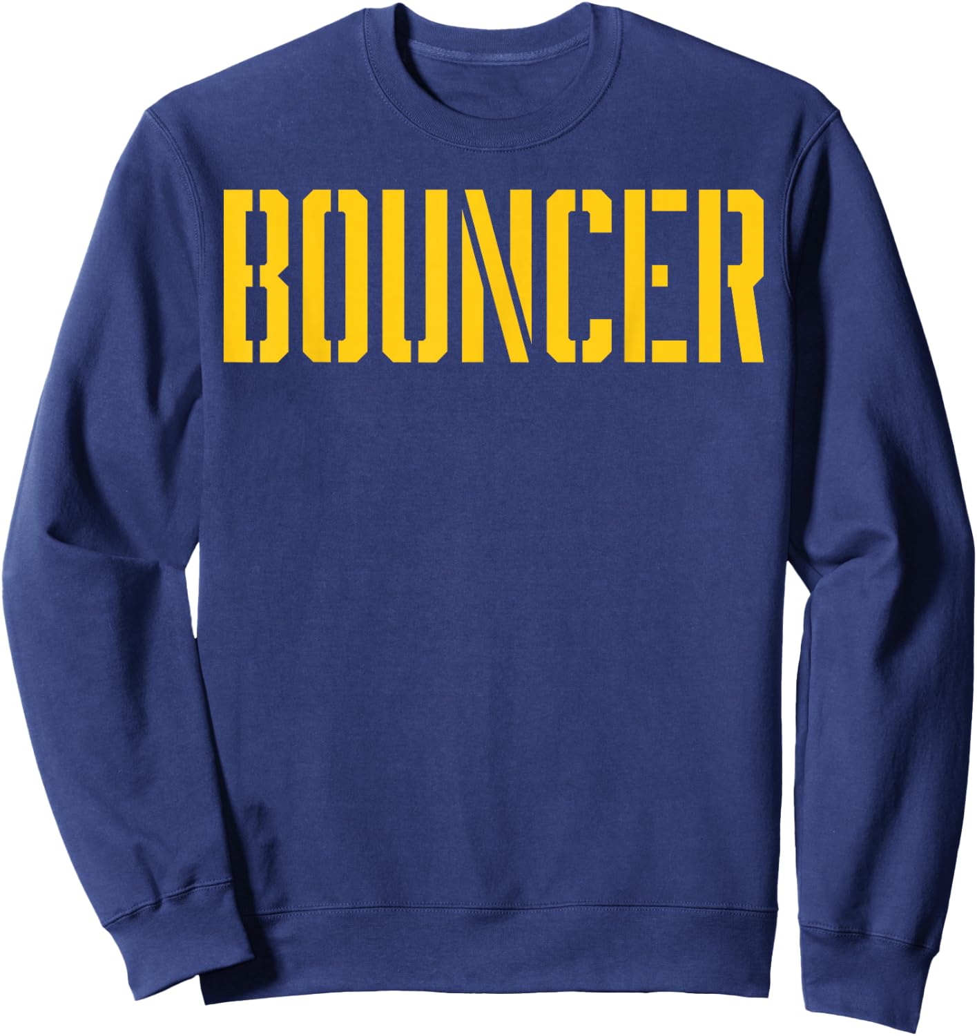 Bouncer Nightclub Bar Guard Sweatshirt - Sweatshirt | Navy