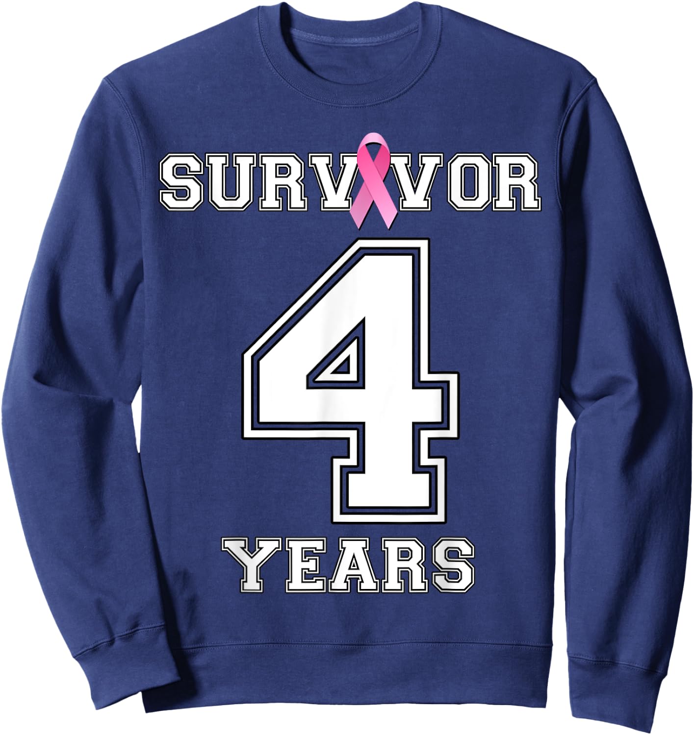 4 Years Breast Cancer Survivor Gifts Pink Ribbon Sweatshirt - Sweatshirt | Navy