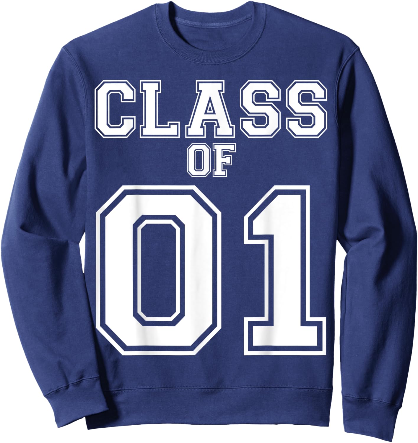 Class Of 2001 Custom Graduation Senior Personalized Grads Sweatshirt - Sweatshirt | Navy