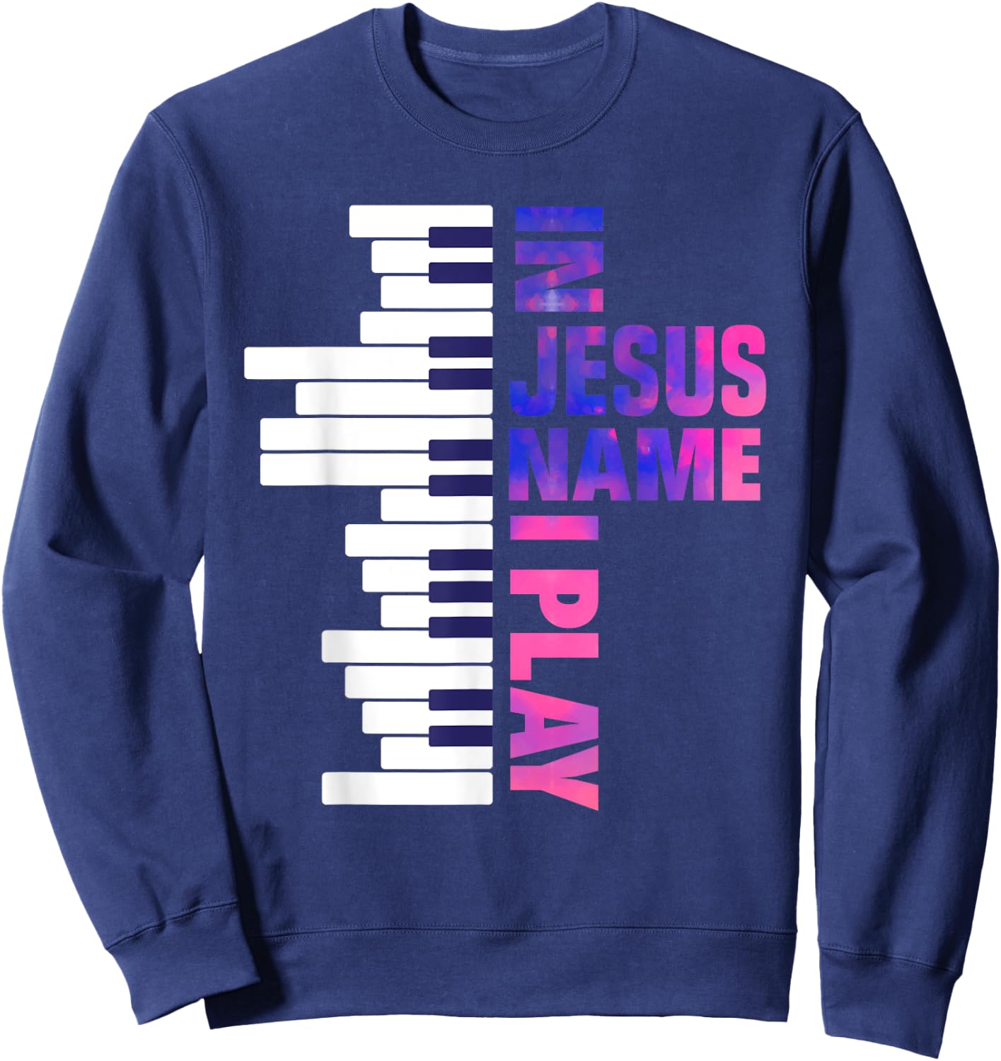 Christian Jesus Piano Player Pianist Keyboard Player Piano Sweatshirt - Sweatshirt | Navy