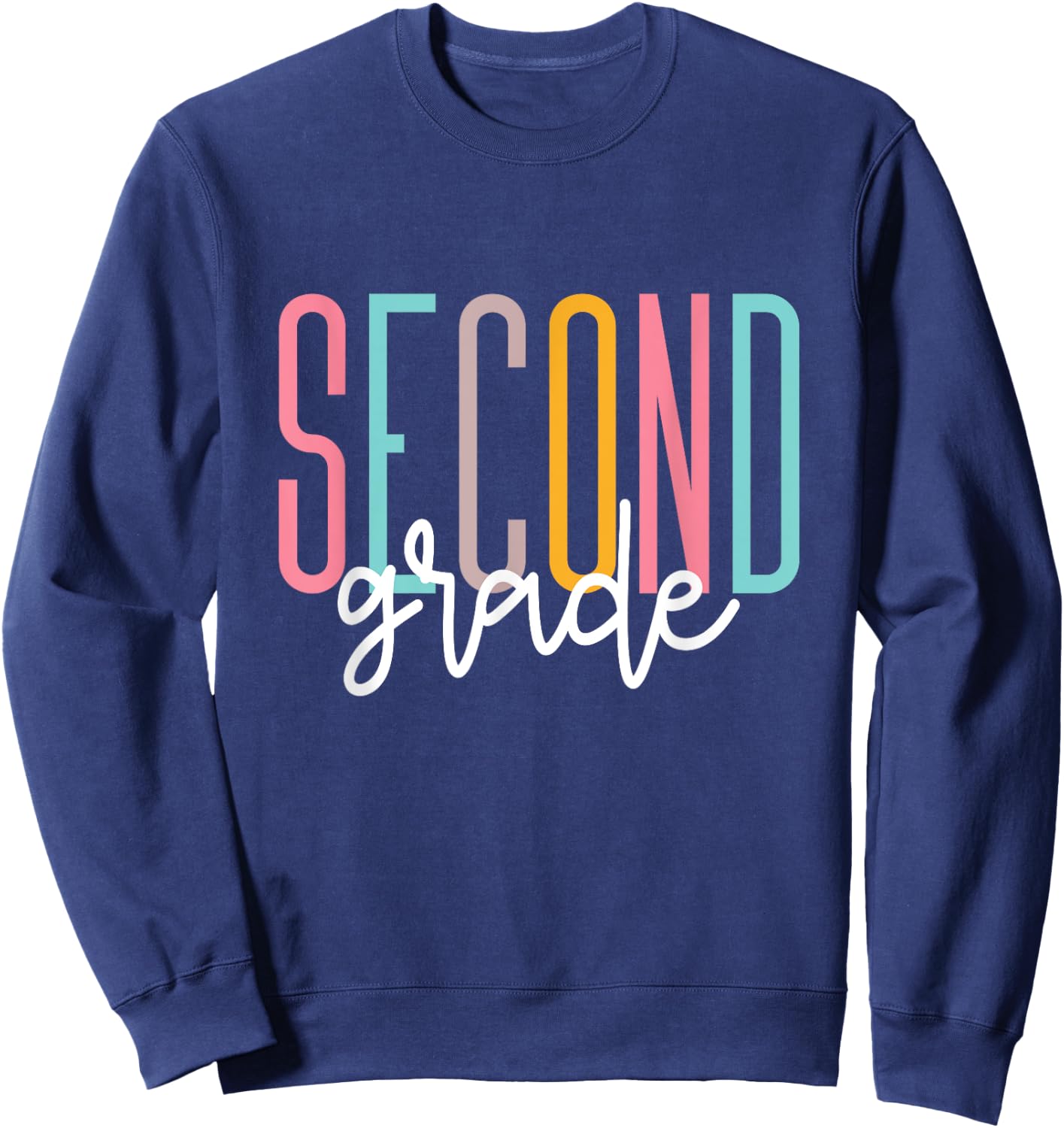 Second Grade Girls Boys Teacher Team 2nd Grade Squad Sweatshirt - Sweatshirt | Navy
