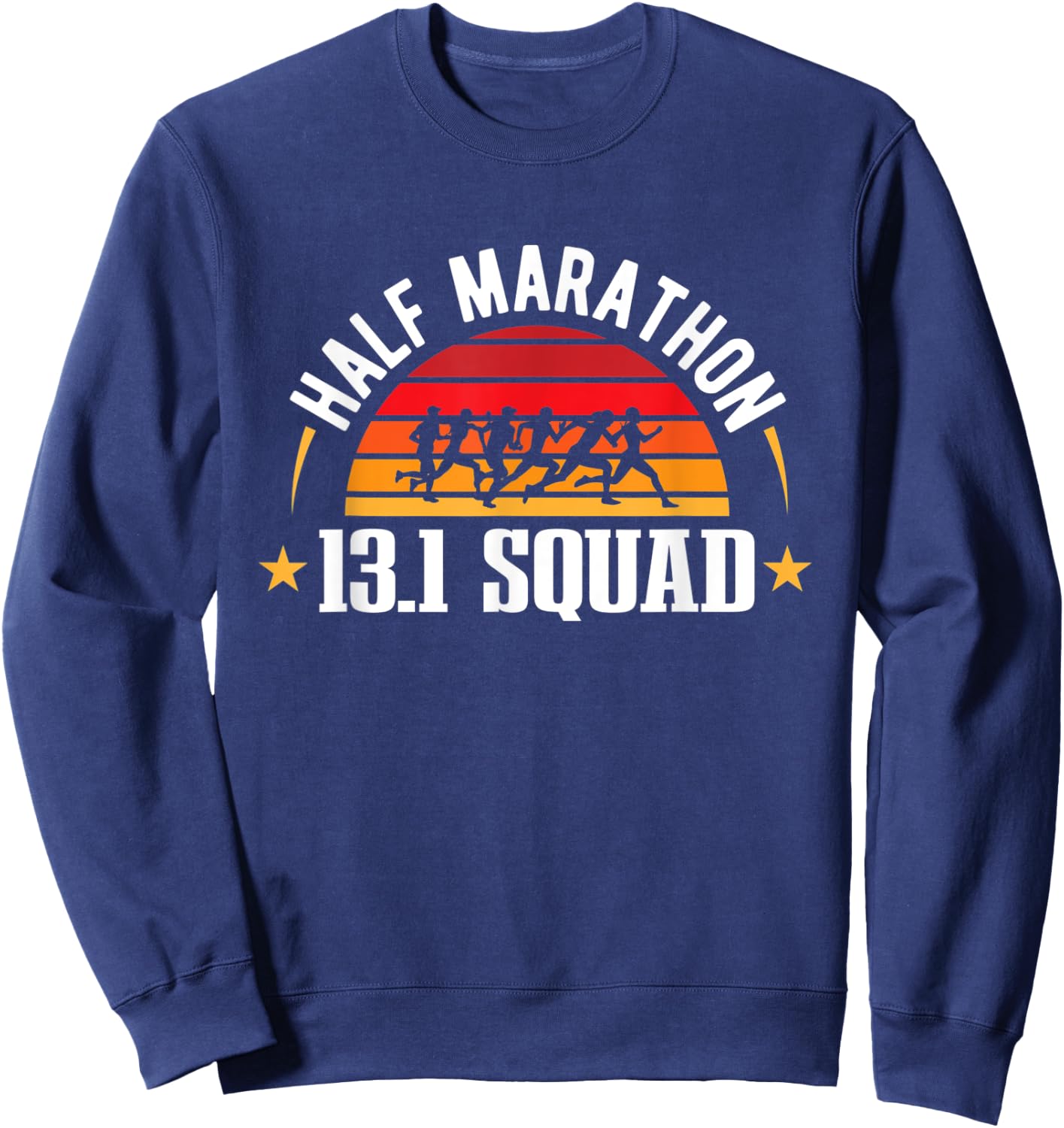 Half Marathon Runner Half Marathon 13.1 Squad Half Marathon Sweatshirt - Sweatshirt | Navy