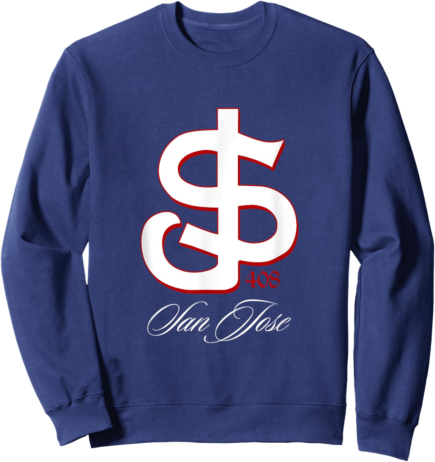 San Jose shirt, SJ 408 San Jo, San Jose shirts, San Jose 408 Sweatshirt - Sweatshirt | Navy