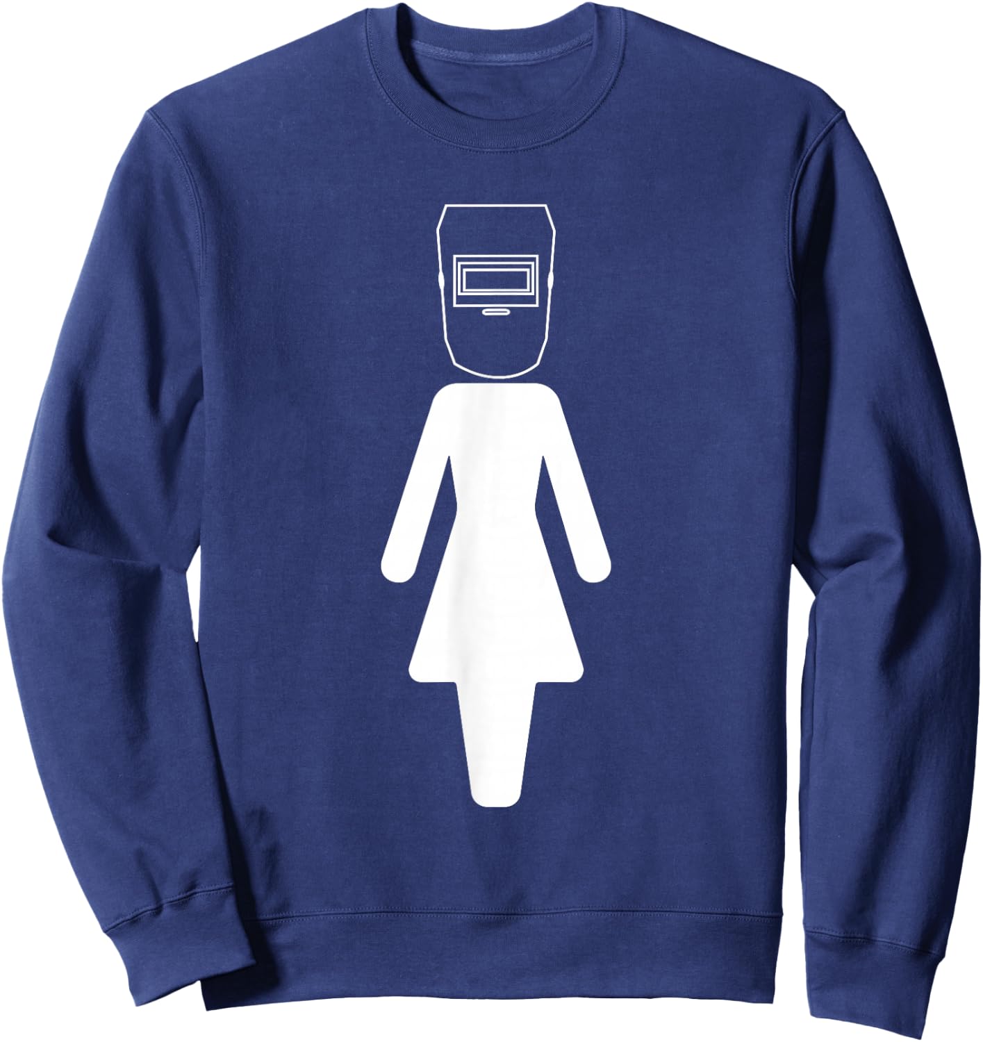 Welder Woman Girl Welding Wife Mother Sweatshirt - Sweatshirt | Navy