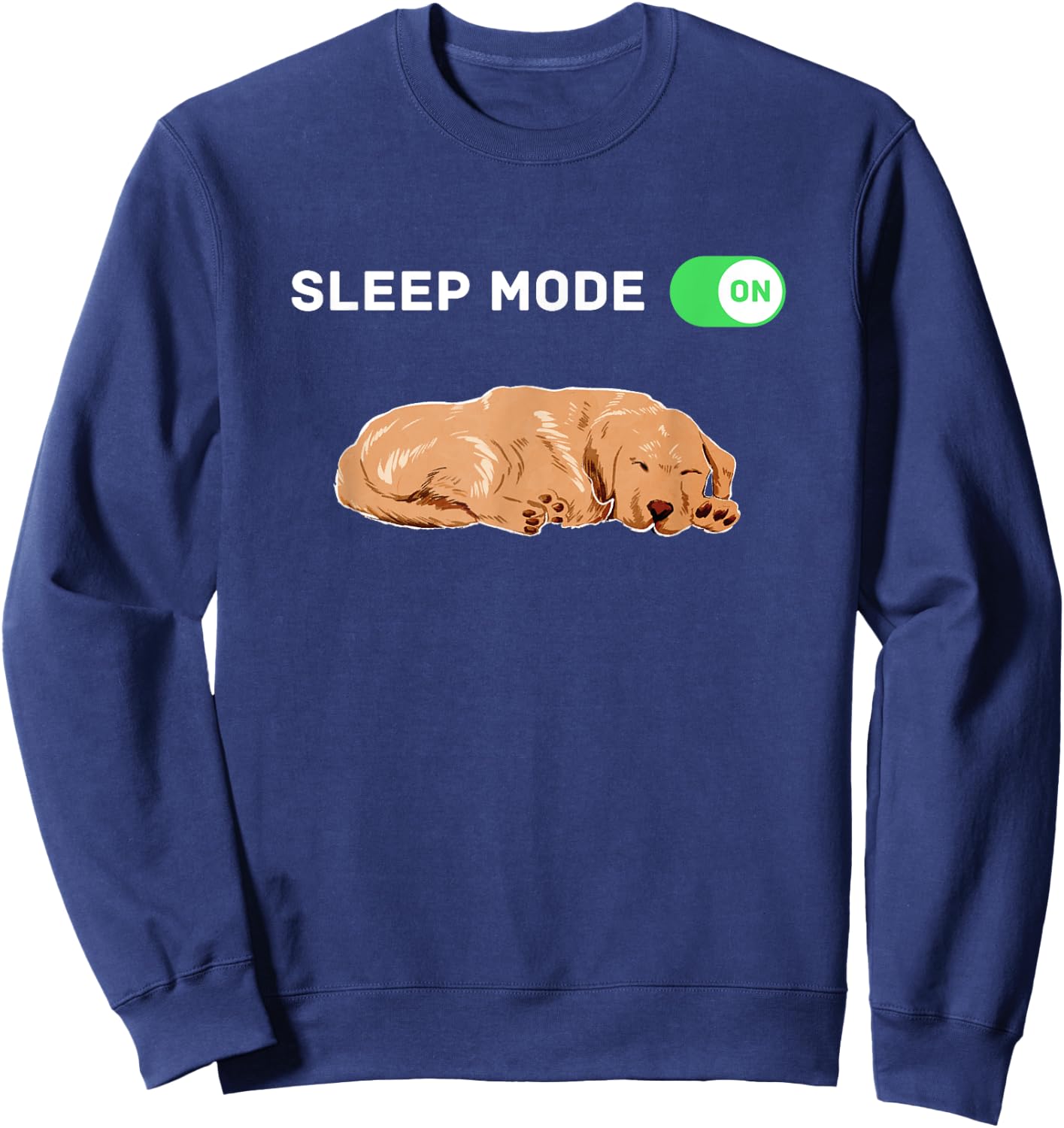 Sleep Mode On, Dog Merch, Dog Pajamas, Golden Retriever PJ's Men Women Girls Kids Sweatshirt - Sweatshirt | Navy