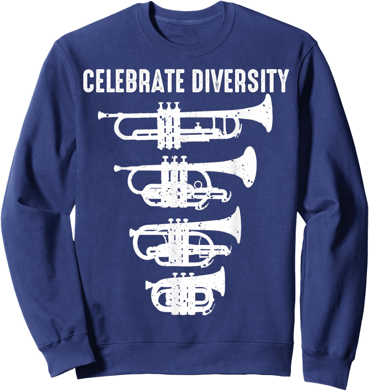 Cool Celebrate Diversity Trumpet Gift Cute Flugelhorn Cornet Sweatshirt - Sweatshirt | Navy