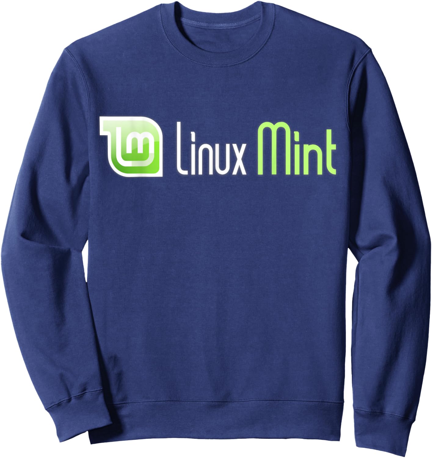 Linux Mint lover tagline with Logo Open Source Os Sweatshirt - Sweatshirt | Navy