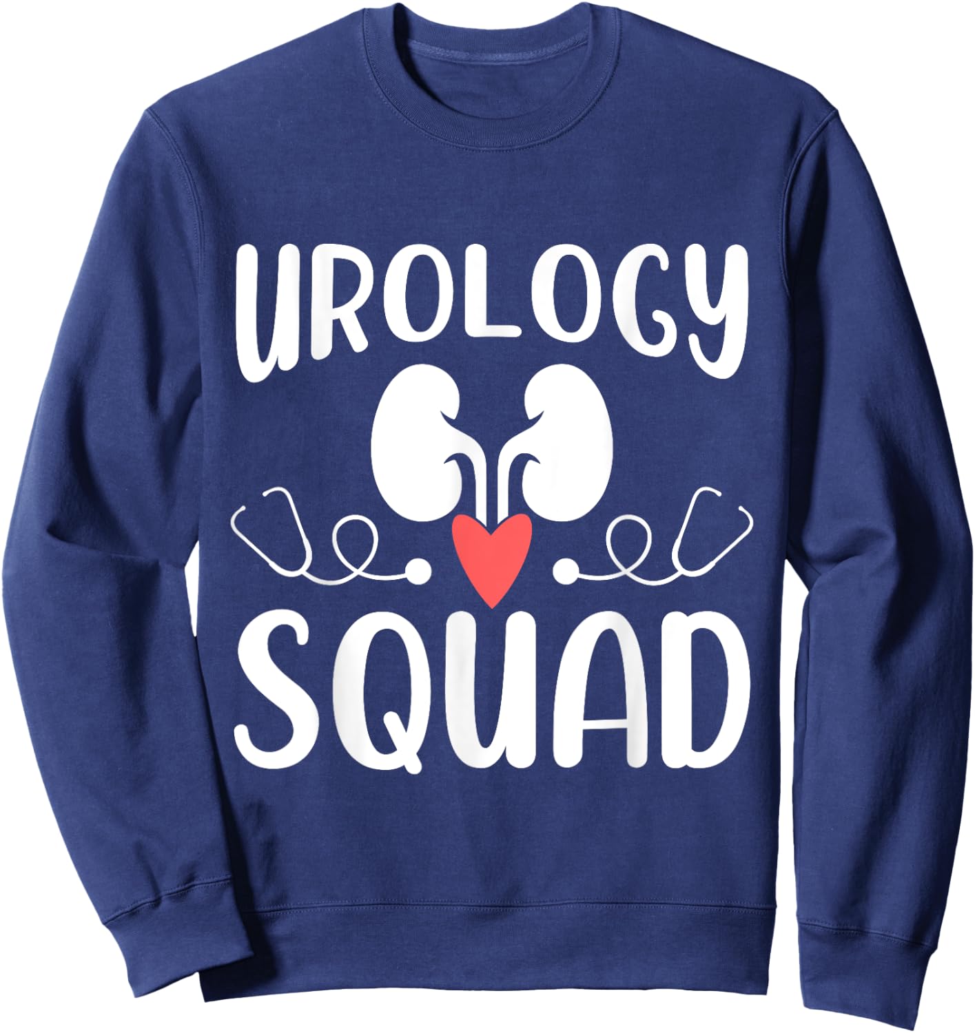 Urology squad Funny Urologist Urology Matching Nurse Doctor Sweatshirt - Sweatshirt | Navy