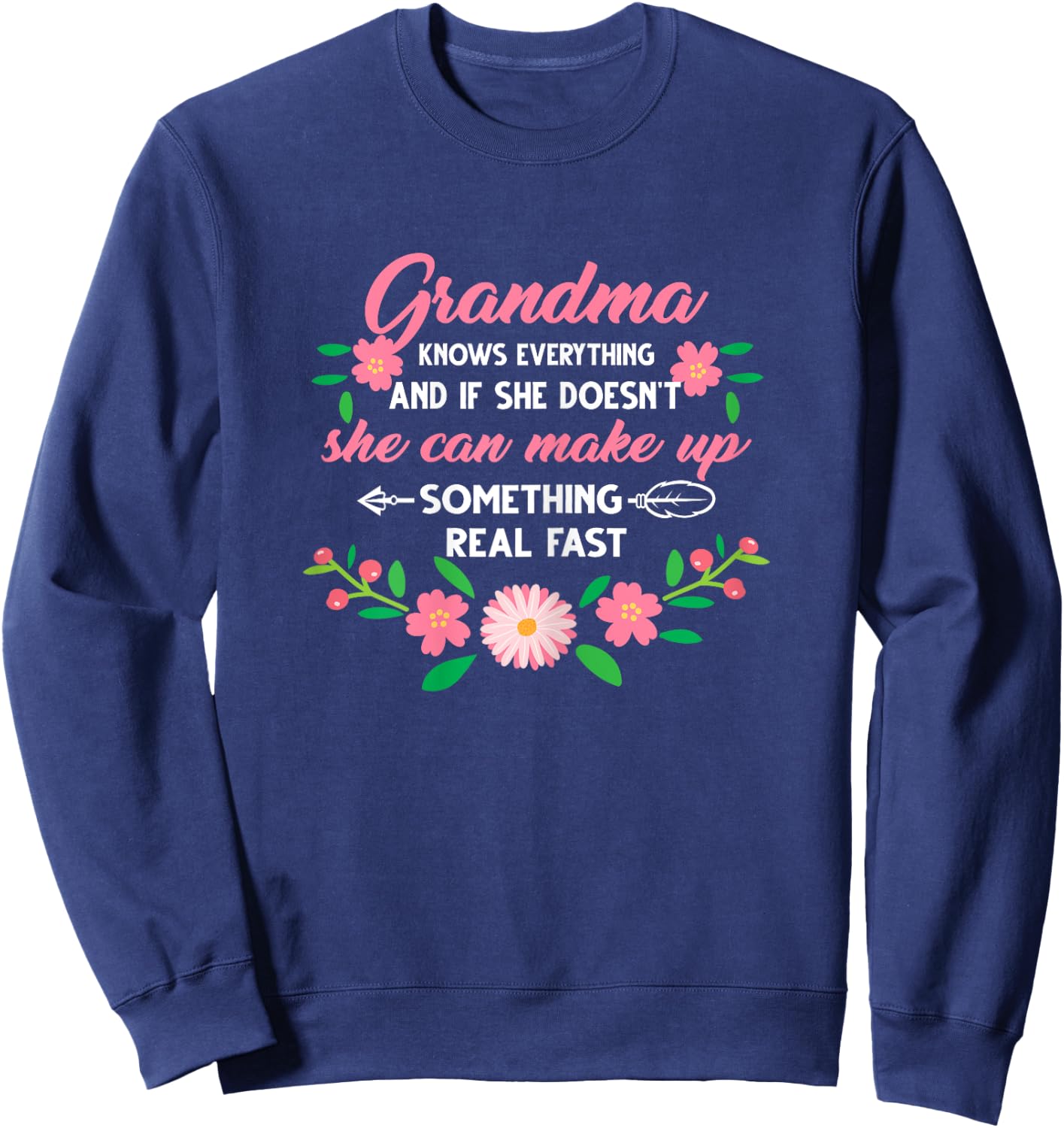 Grandma knows everything Grandma Sweatshirt - Sweatshirt | Navy