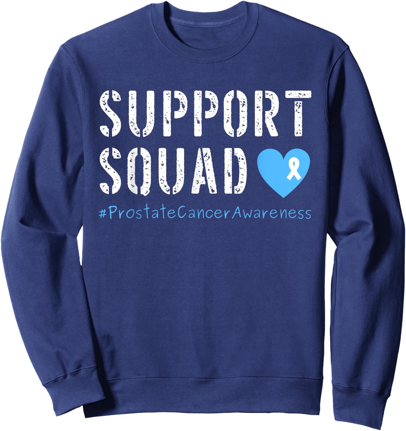 Support Squad Prostate Cancer Awareness Sweatshirt - Sweatshirt | Navy