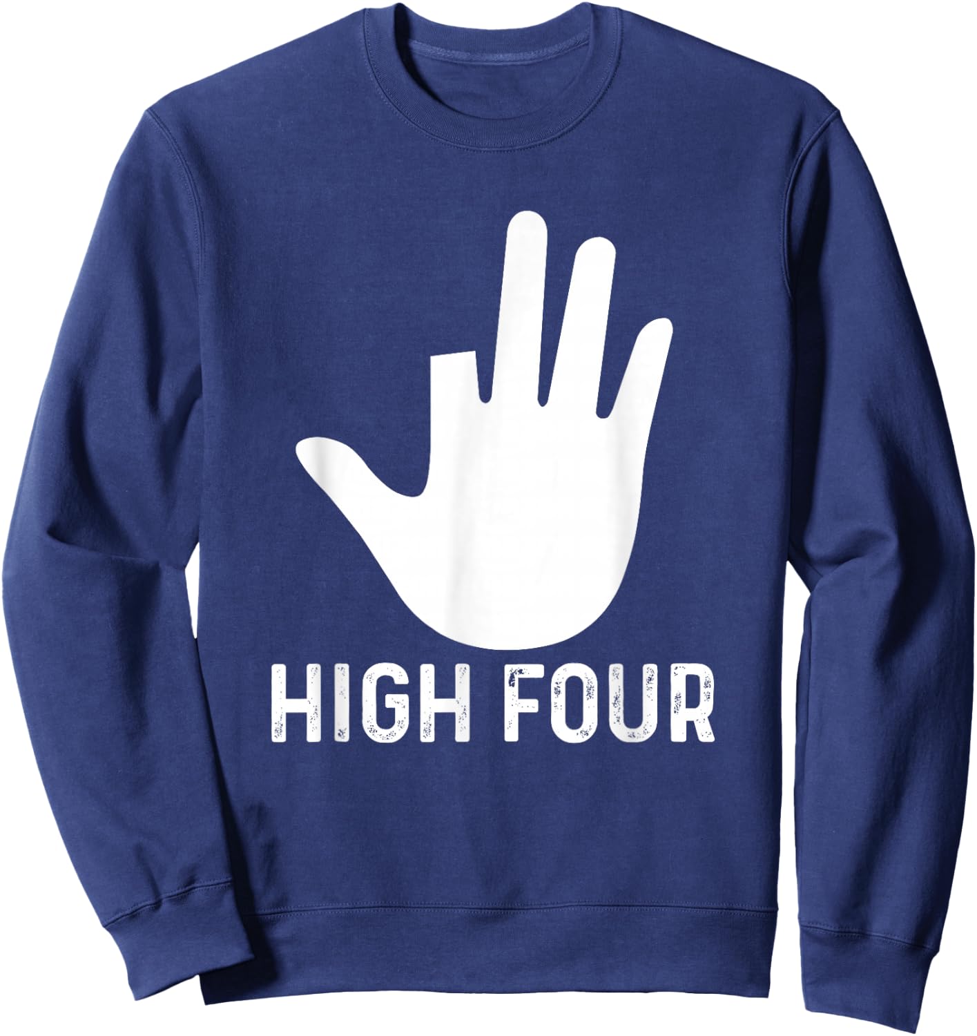Four - Funny Cut Off Finger Amputated Missing Finger Sweatshirt - Sweatshirt | Navy