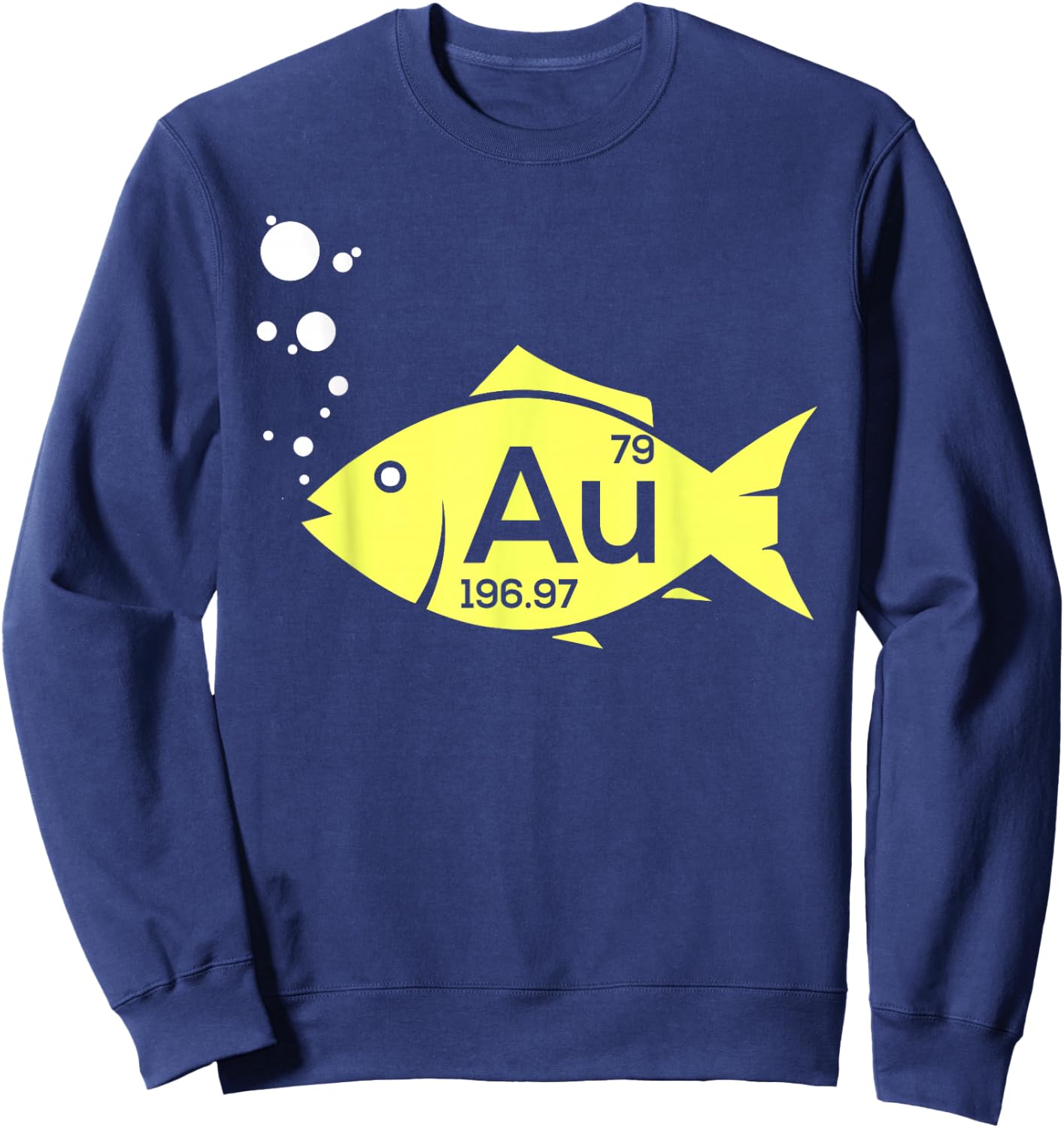 Au Goldfish Gold Metal Chemistry Pun Gift Sweatshirt - Sweatshirt | Navy