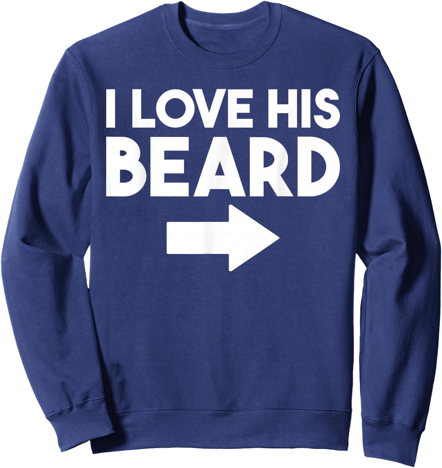 I love his Beard Viking Bearded Men Sweatshirt - Sweatshirt | Navy