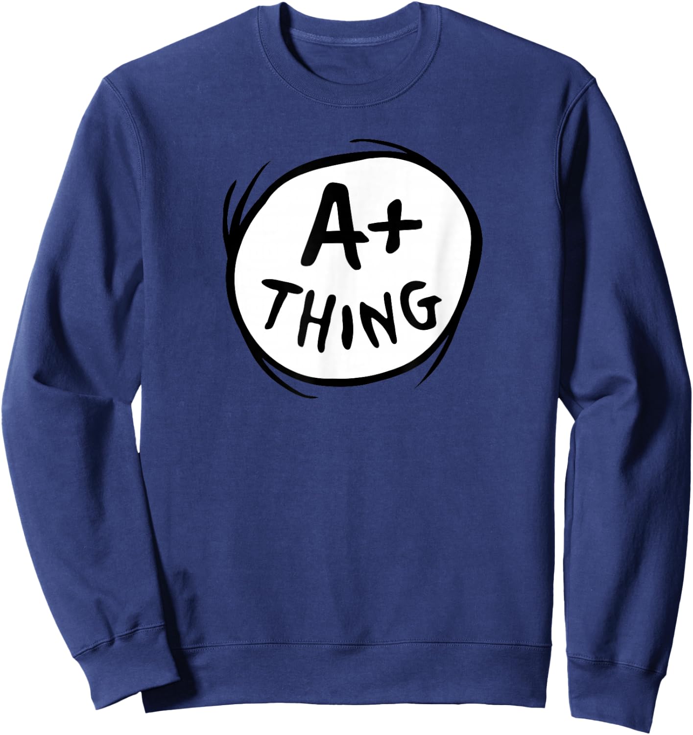 Dr. Seuss A+ Thing Sweatshirt - Sweatshirt | Navy