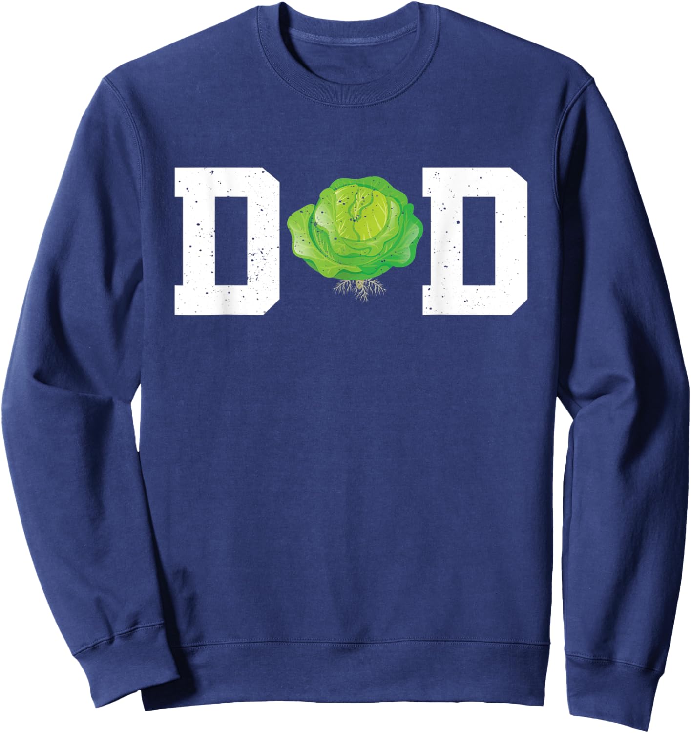 Funny Cabbage Dad Costume Love Savoy Cabbage Sweatshirt - Sweatshirt | Navy