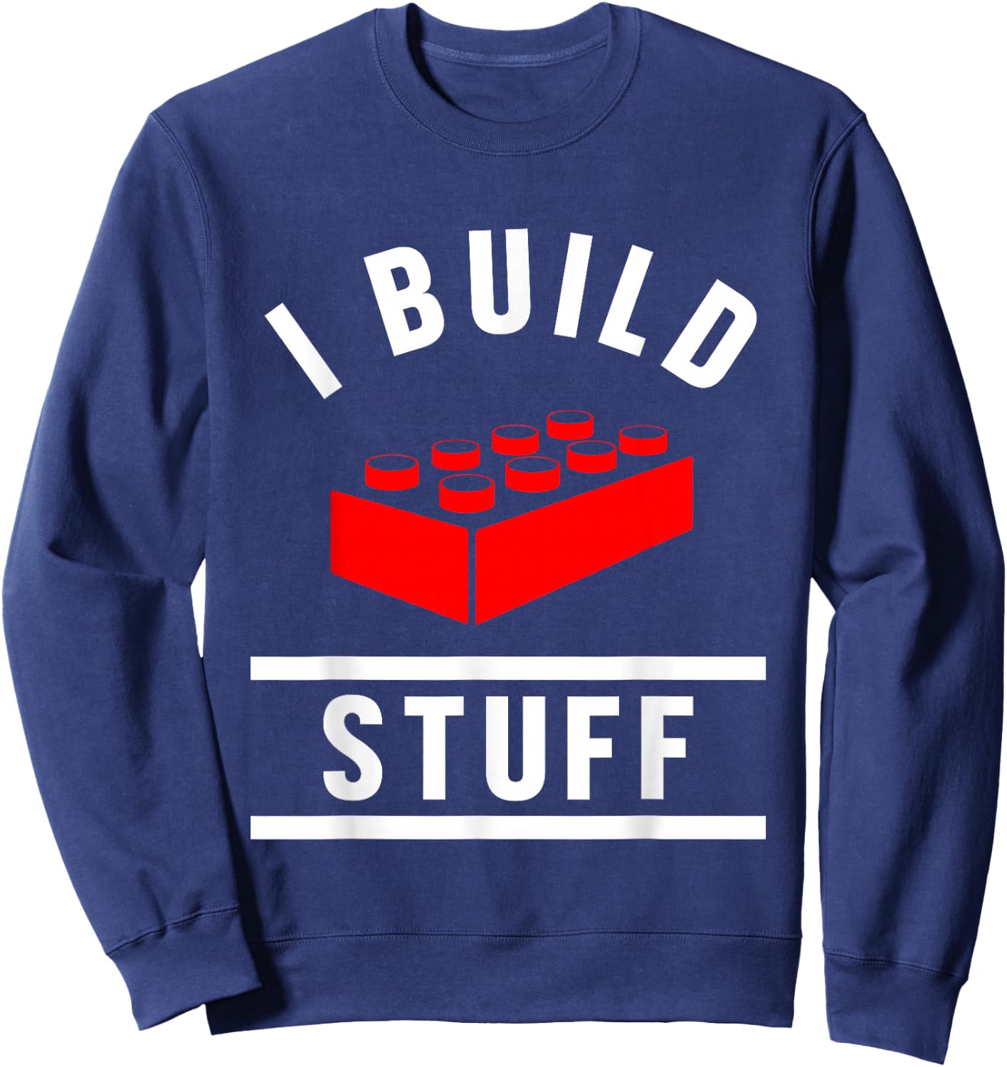 Build Stuff Master Builder Building Blocks Construction Toy Sweatshirt - Sweatshirt | Navy