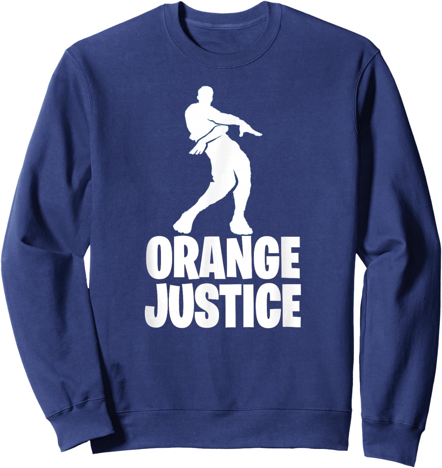 Orange Justice Shirt Sweatshirt - Sweatshirt | Navy