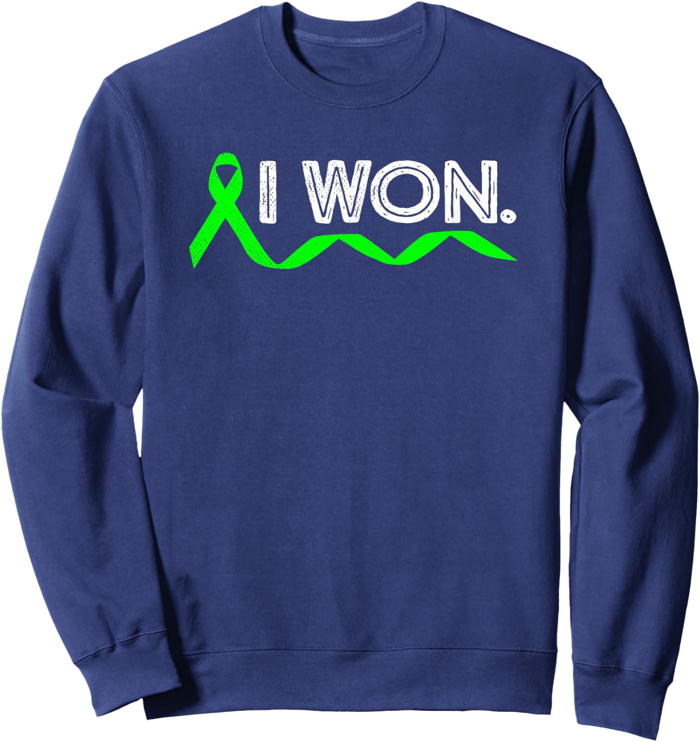 Lymphoma Cancer I Won Lime Green Ribbon Awareness Warrior Sweatshirt - Sweatshirt | Navy