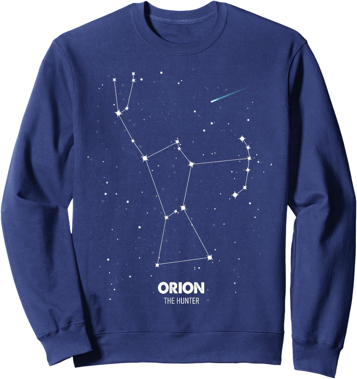 Orion Constellation Of Orion The Hunter Orion Star Astronomy Sweatshirt - Sweatshirt | Navy
