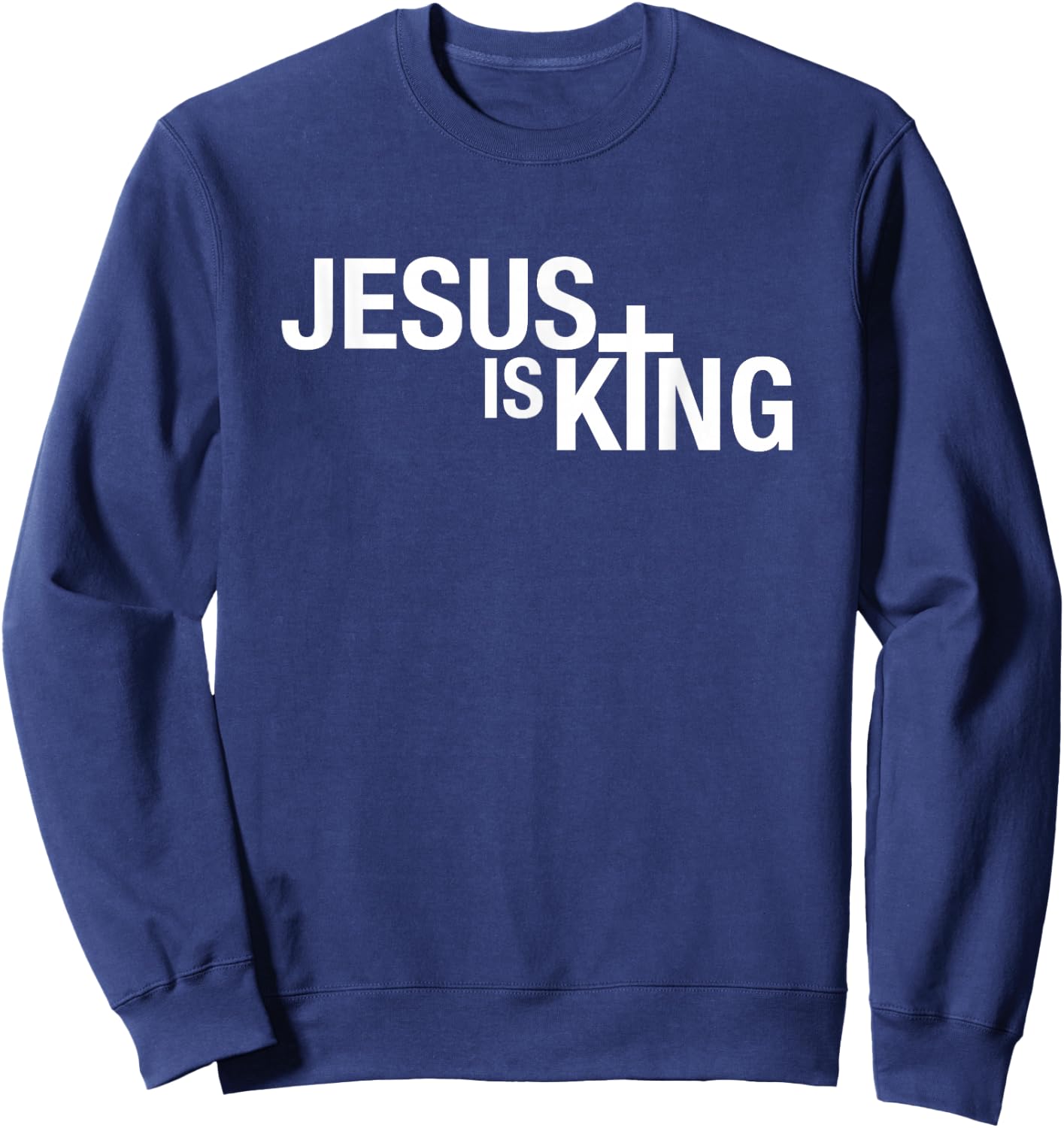 Jesus is King Sweatshirt - Sweatshirt | Navy