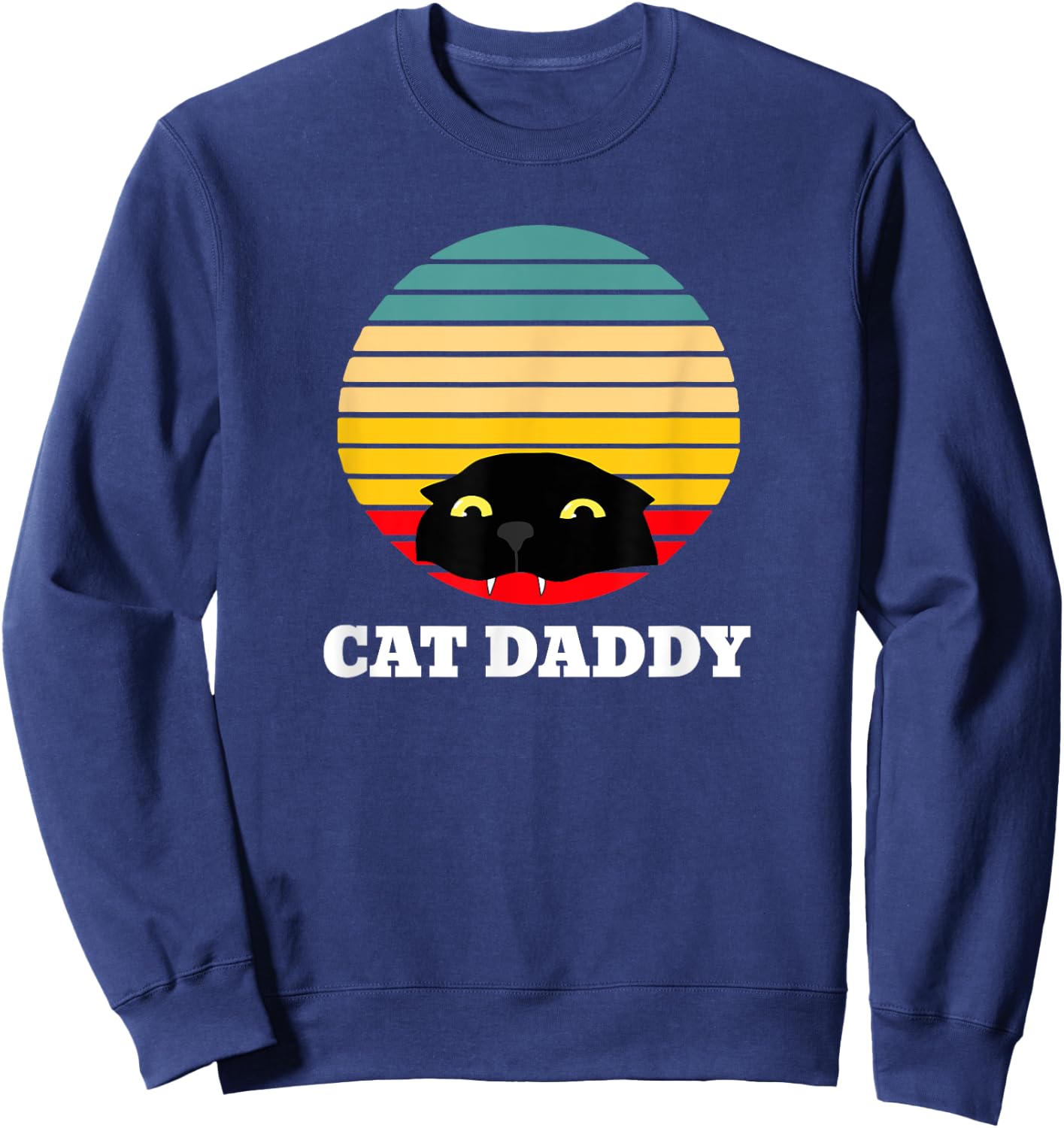 Cat Daddy Funny Cute Dad Father Women Kids Sweatshirt - Sweatshirt | Navy