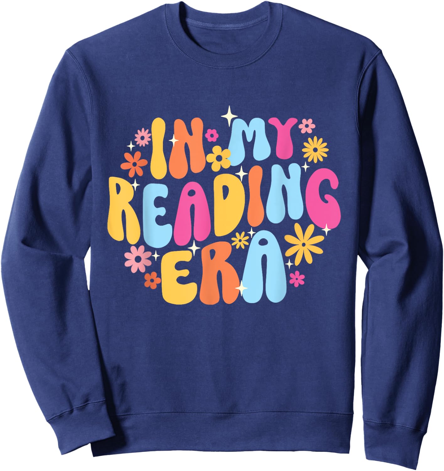 in My Reading Era - Book Lover Reading Bookworm Reader Sweatshirt - Sweatshirt | Navy