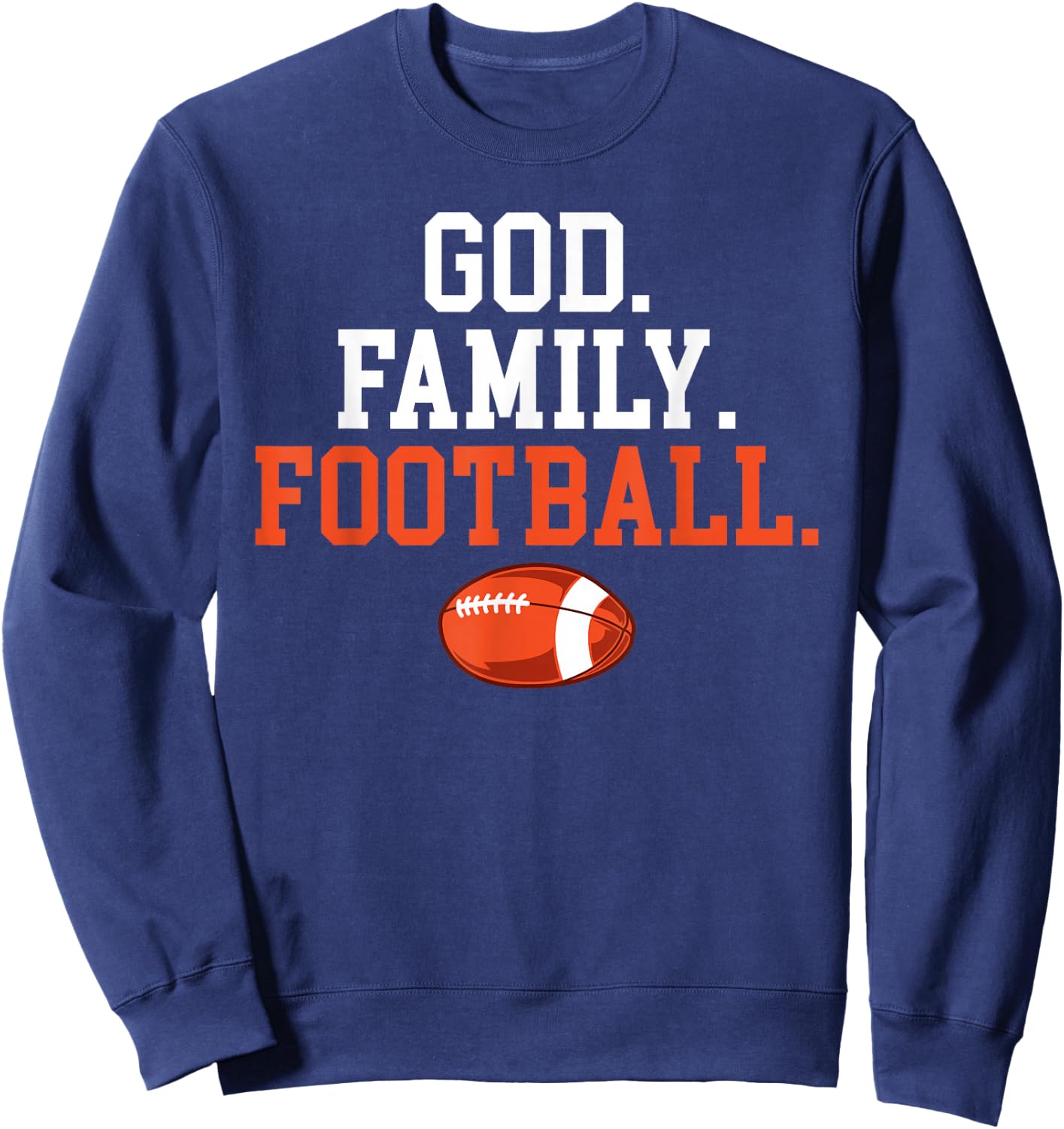 God Family Football Footballer Sweatshirt - Sweatshirt | Navy