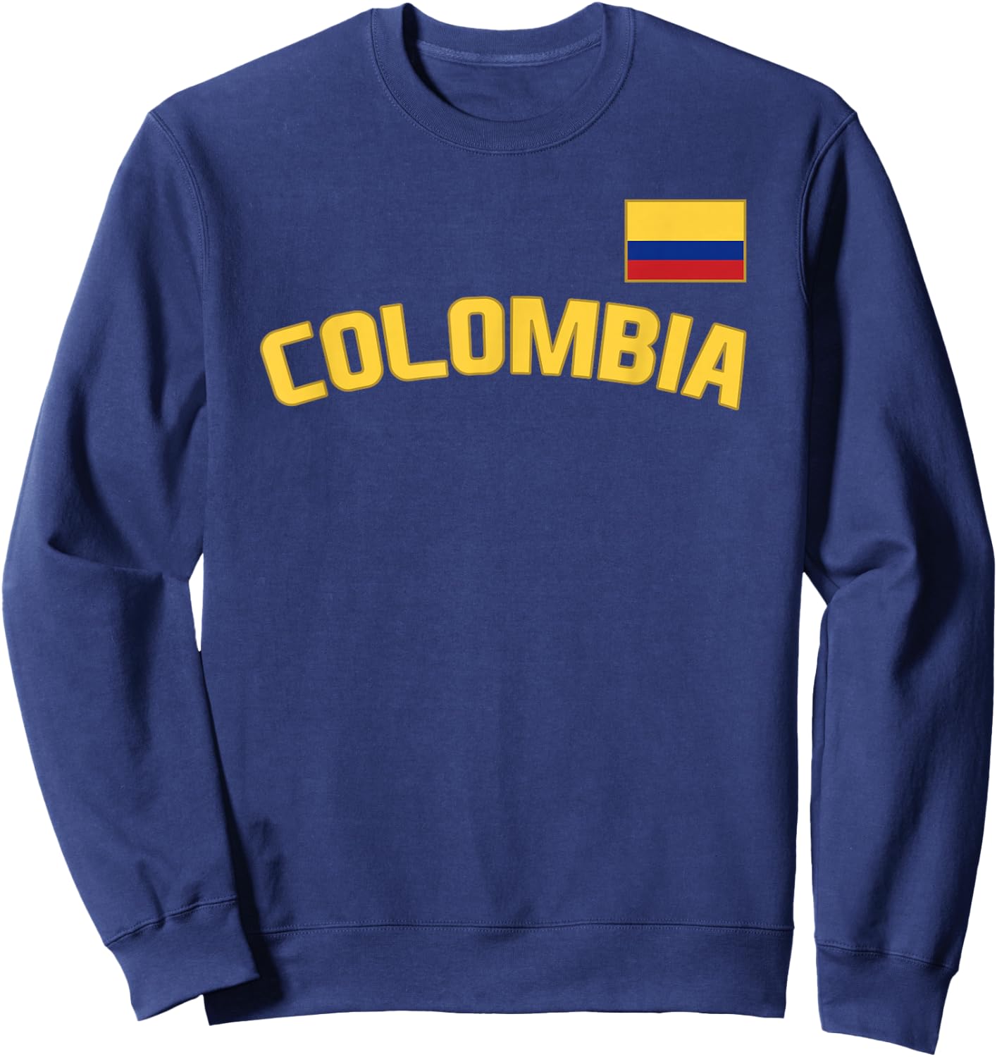 Colombia Flag Colombian Pride International Country Sweatshirt - Sweatshirt | Navy