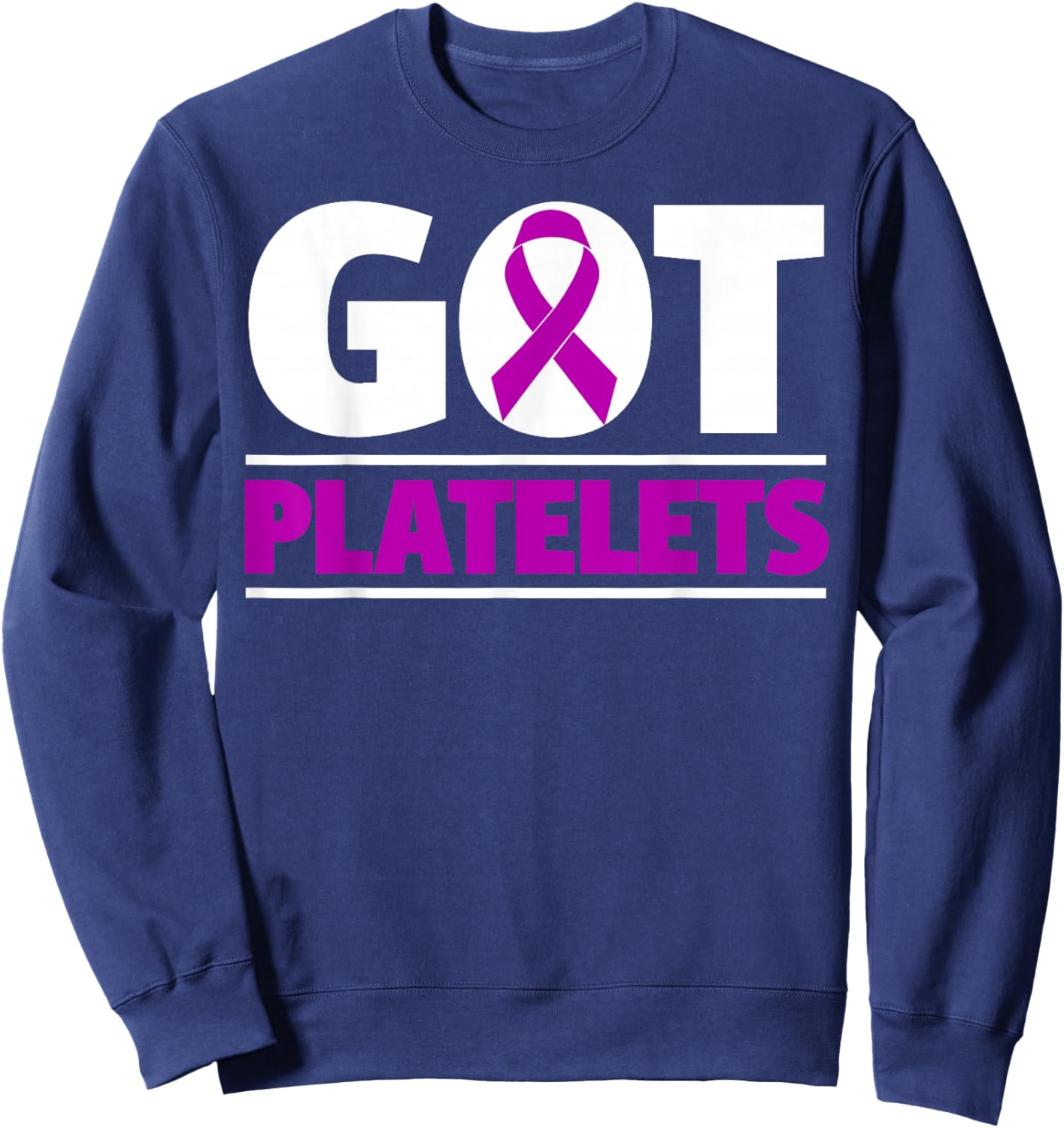 Platelets Purple Ribbon ITP Awareness Month Sweatshirt - Sweatshirt | Navy