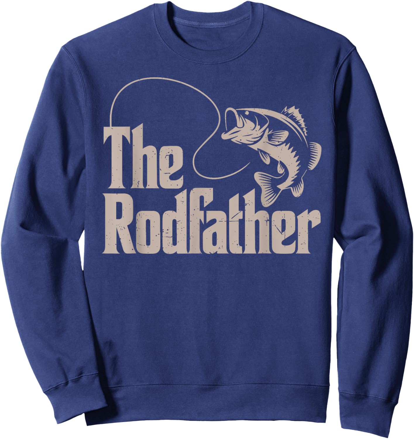 The Rodfather Step Dad Fishing Father Day Gift from Daughter Sweatshirt - Sweatshirt | Navy