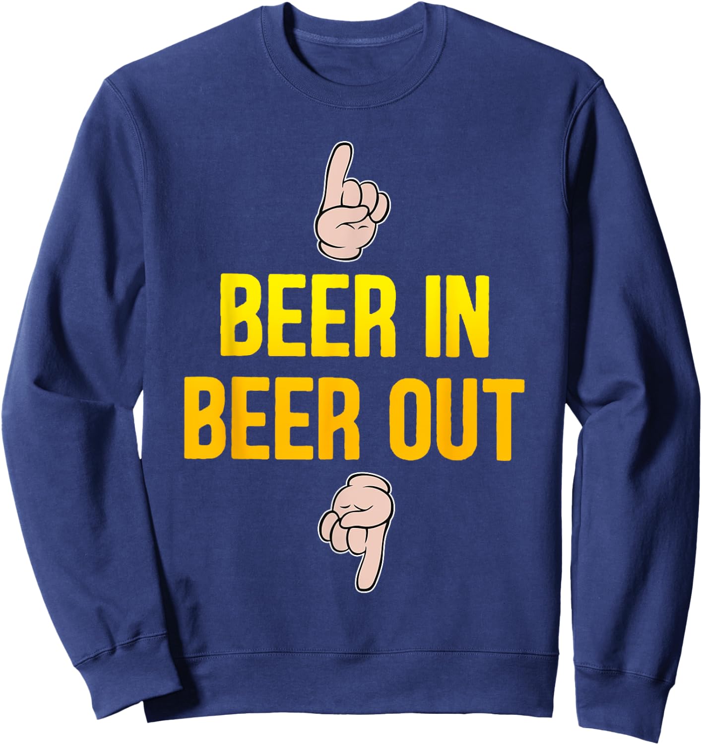 Beer in beer out Gift beer lover Sweatshirt - Sweatshirt | Navy