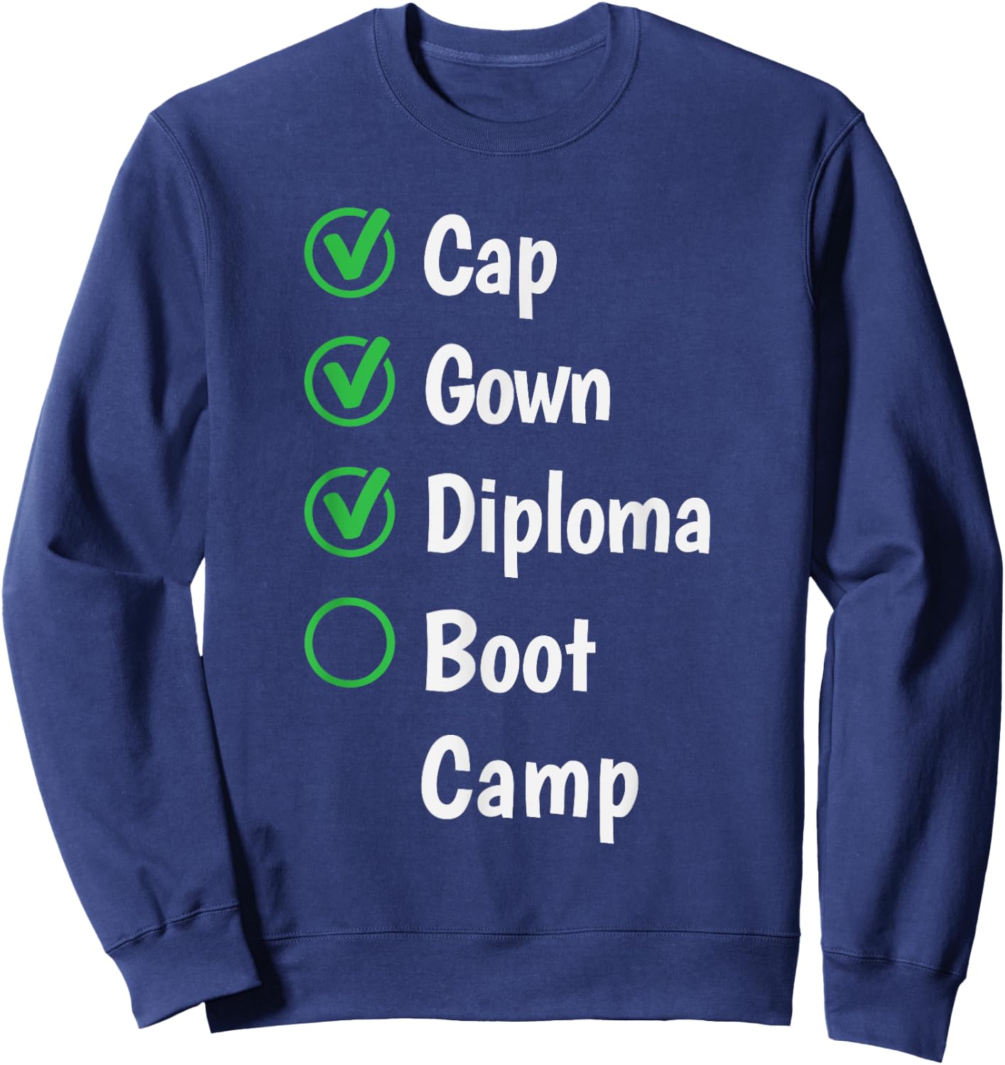 High School Graduation Gift Grad | Boot Camp Checklist Sweatshirt - Sweatshirt | Navy